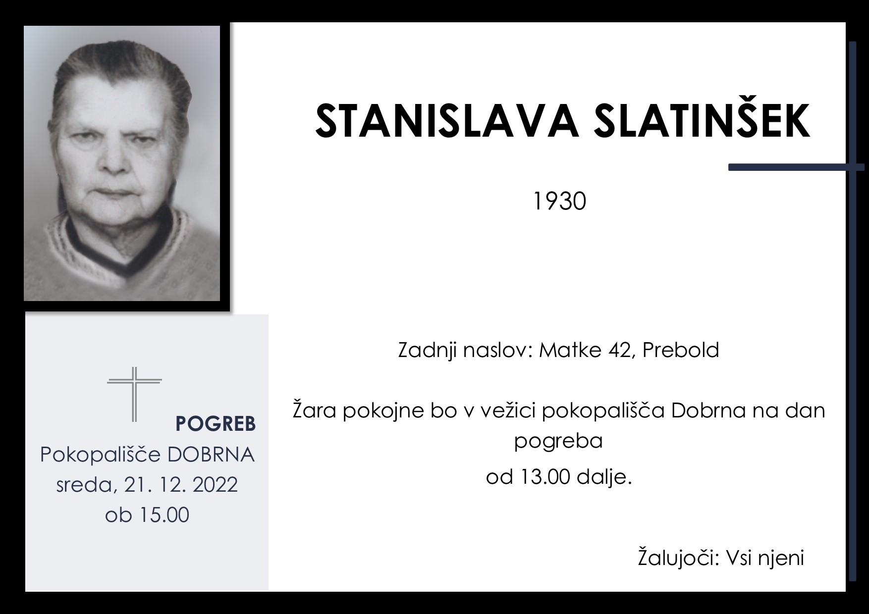 OsmrtnicaSlatinšekStanislava1930 pogreb sreda 21.12.2022 ob 15.00 Dobrna