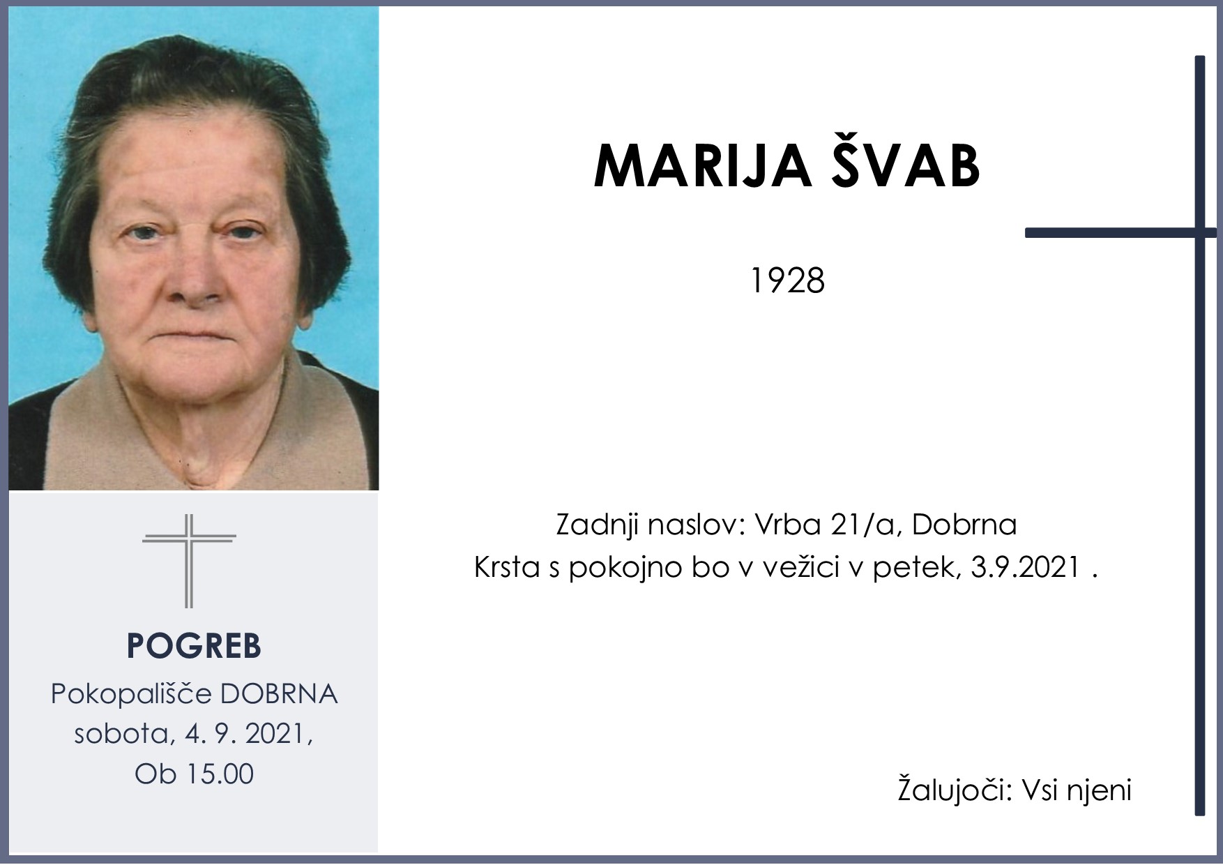 OsmrtnicaŠvabMarija1928pogreb sobota 4.9.2021 ob 15.00 Dobrna