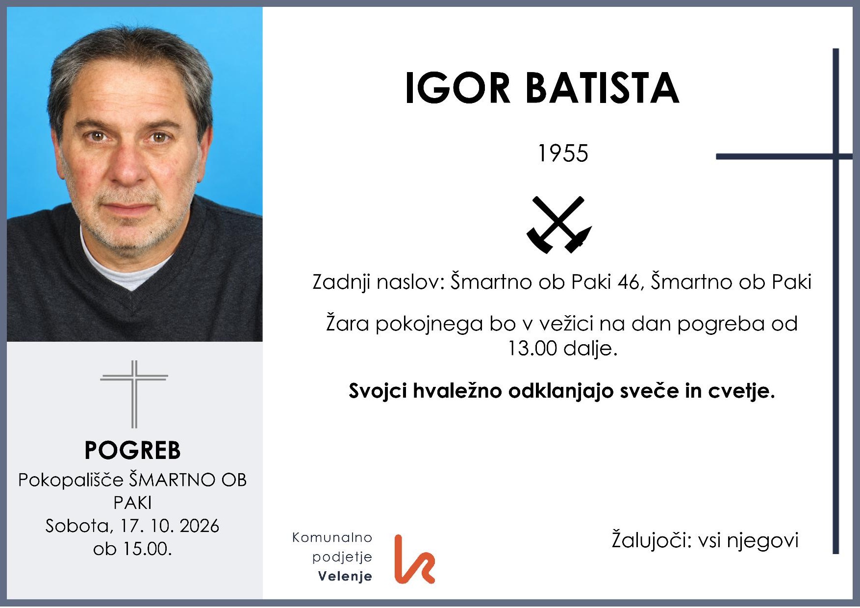 OsmrtnicaBatistaIgor1955 pogreb sobota 17.10. 2026 ob 15.00 Šmartno ob Paki