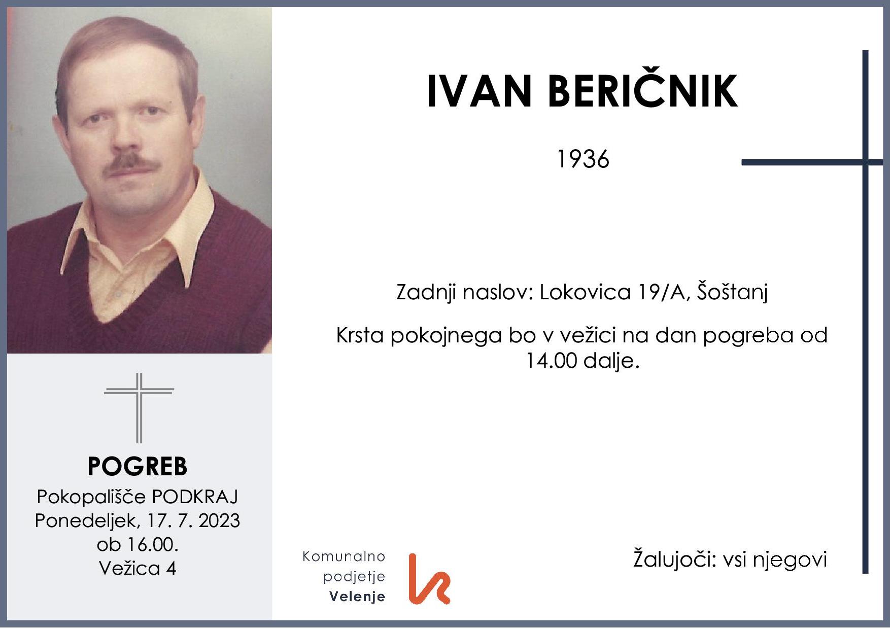 OsmrtnicaBeričnikIvan1936 pogreb ponedeljek 17.7.2023 ob 16.00 Podkraj