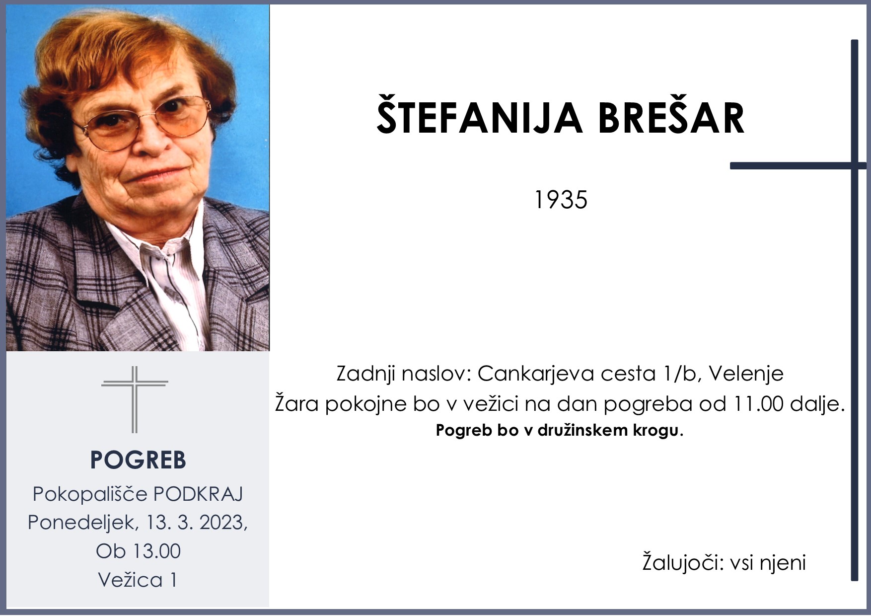 OsmrtnicaBrešarŠtefanija1935 pogreb ponedeljek 13.3.2023 ob 13.00 Podkraj
