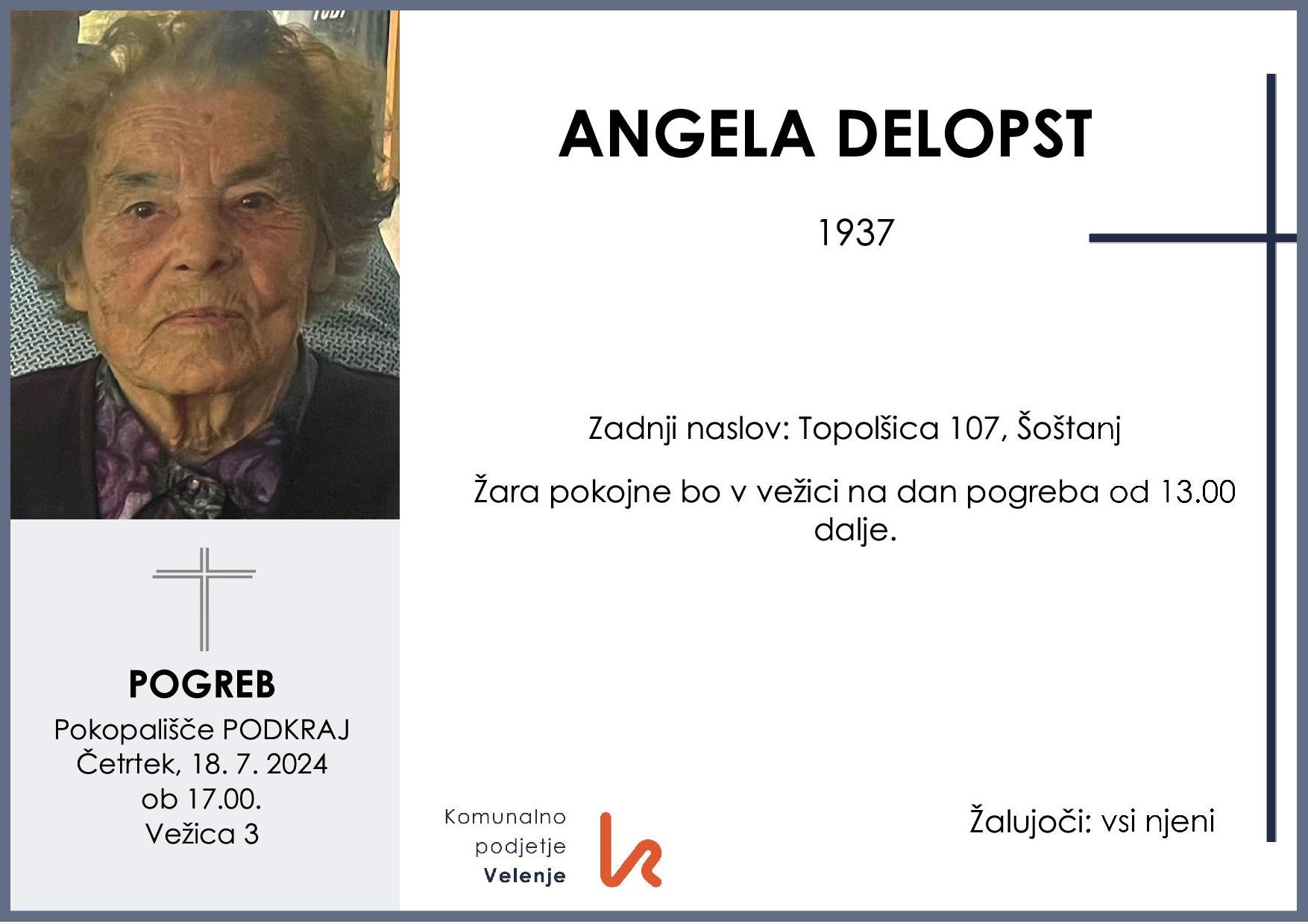 OsmrtnicaDelopstAngela1937 pogreb četrtek 18.7.2024 ob 17.00 Podkraj