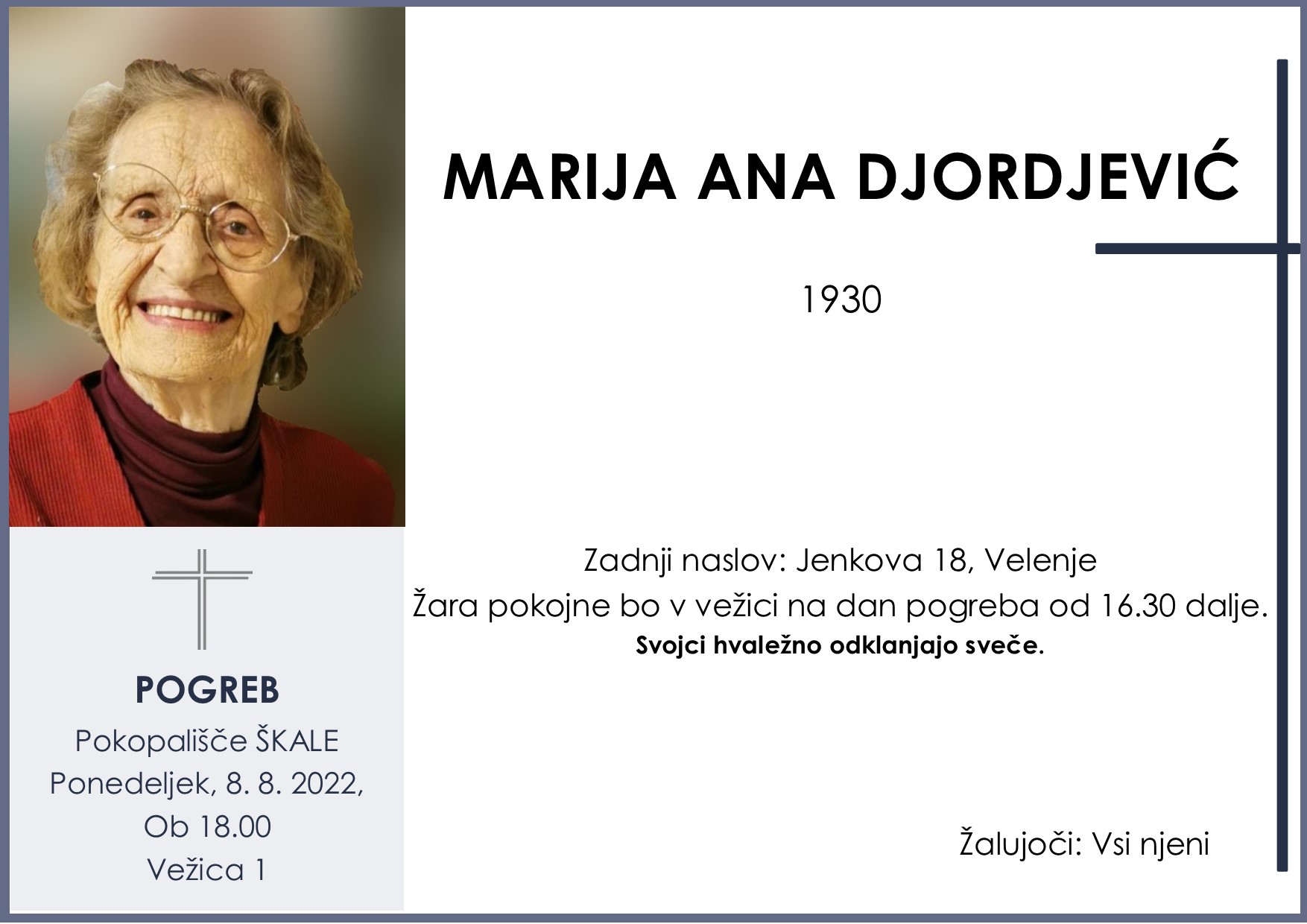 OsmrtnicaDjordjevićMarijaAna1930 pogreb ponedeljek 8.8.2022 ob 18.00 Škale
