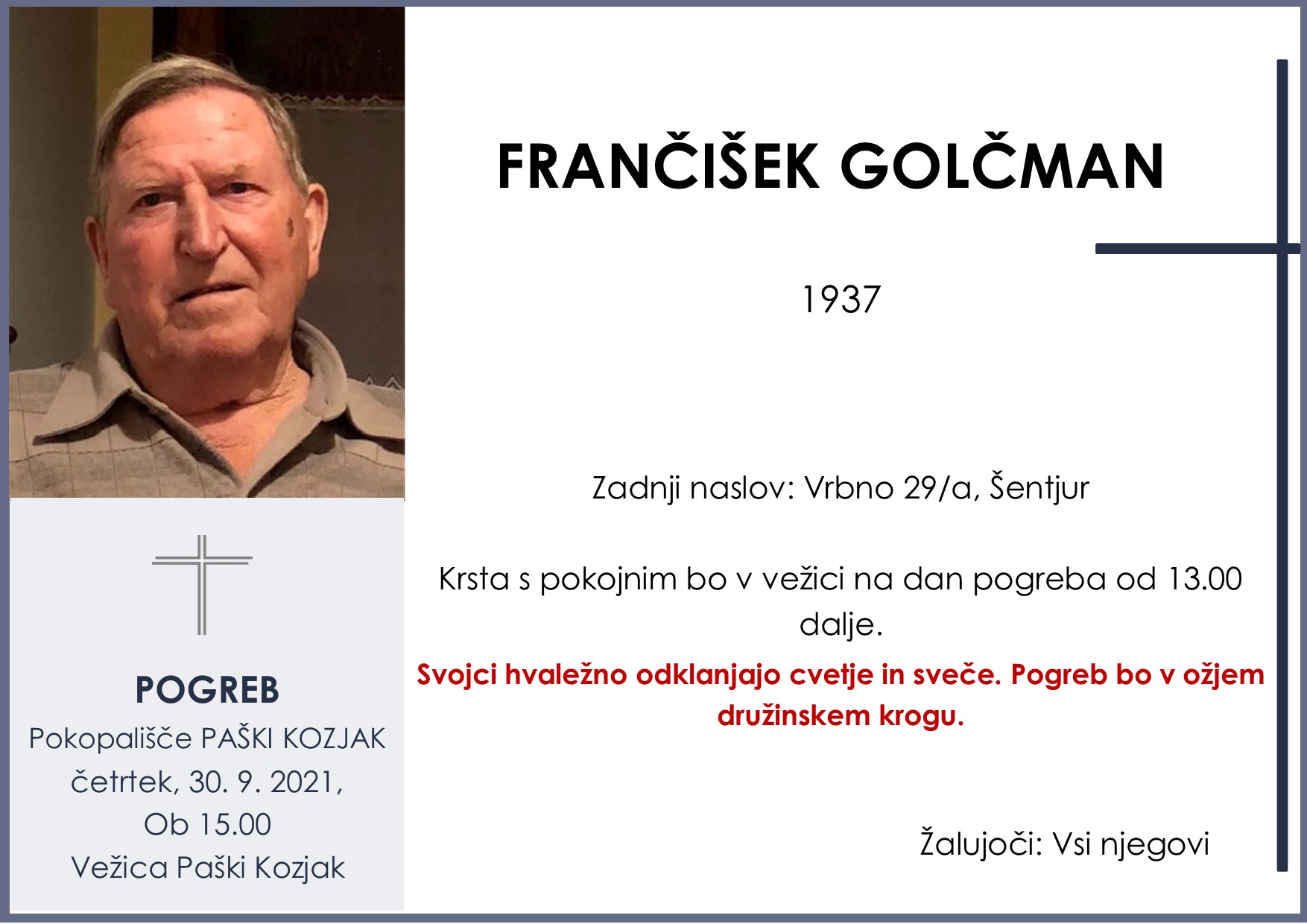 OsmrtnicaGolčmanFrančišek pogreb četrtek 30.9.2021 ob 15.00 Paški Kozjak