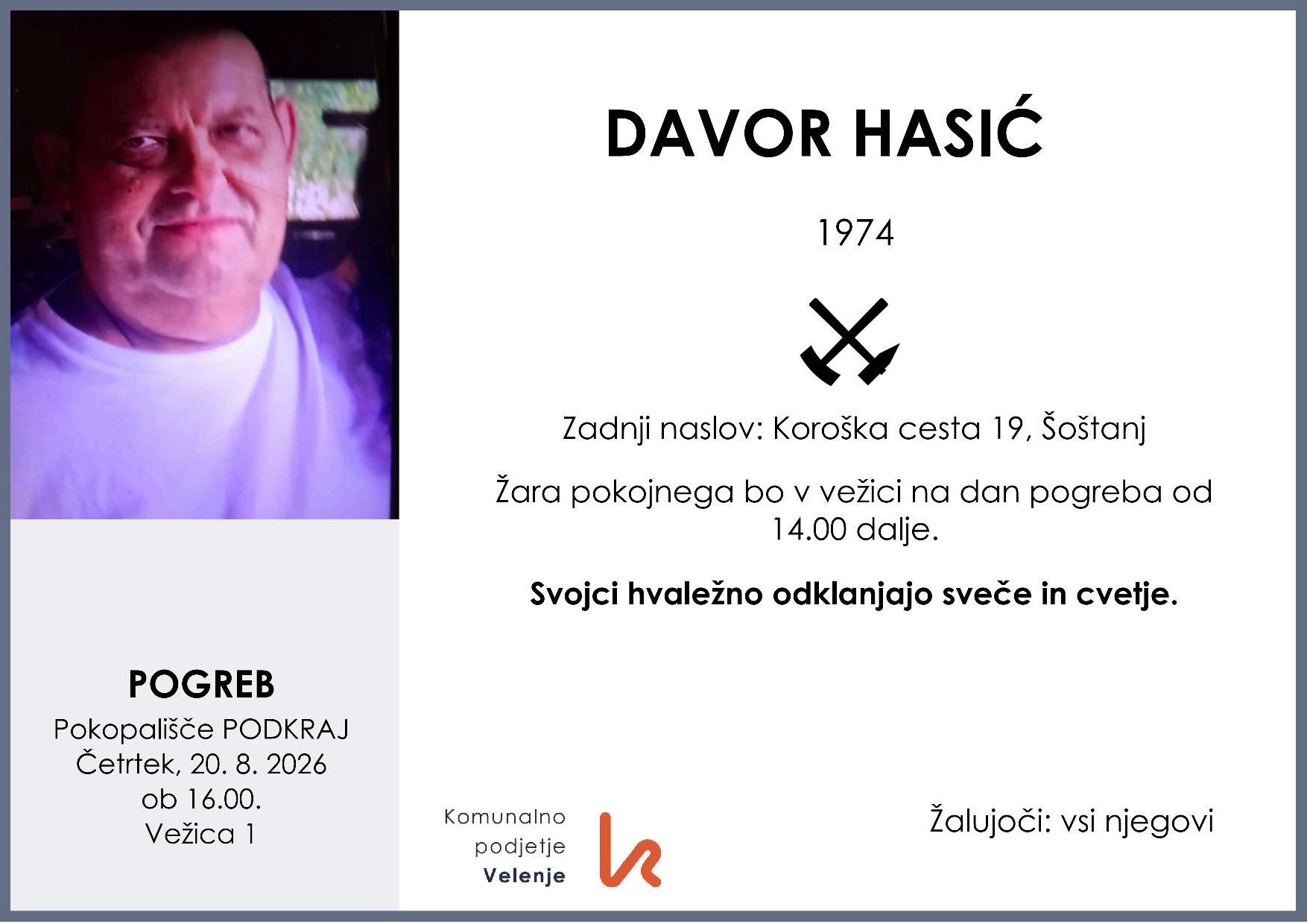 OsmrtnicaHasićDavor1974 pogreb četrtek 20.8.2026 ob 16.00 Podkraj