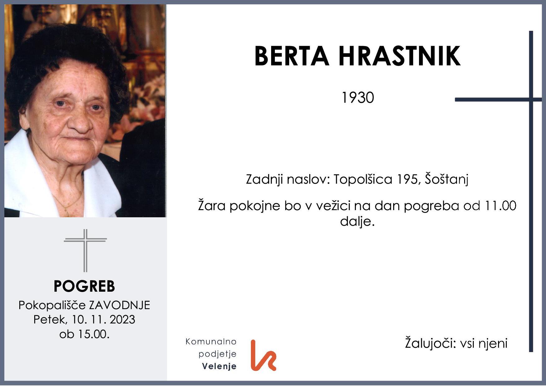 OsmrtnicaHrastnikBerta1930 pogreb petek 10.11.2023 ob 15.00 Zavodnje