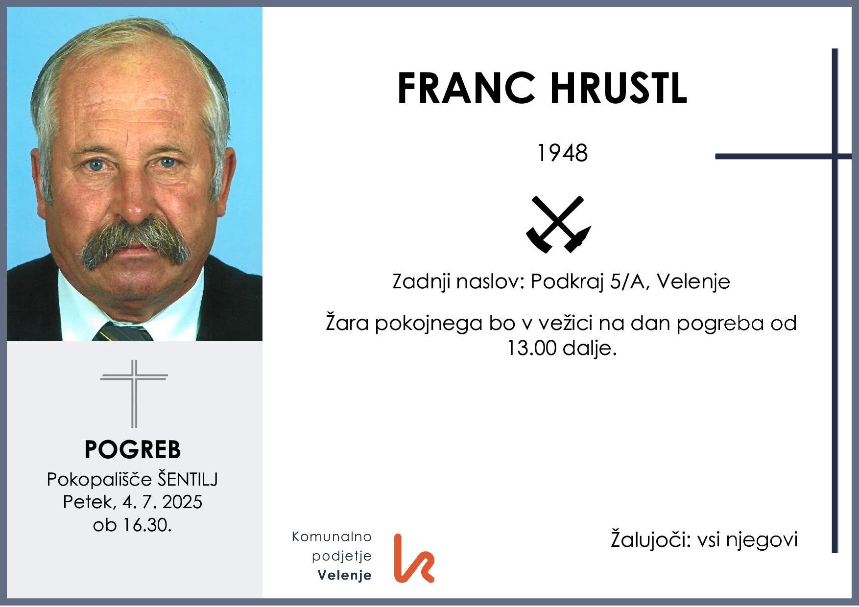 OsmrtnicaHrustlFranc1948pogreb petek 4.7.2025 ob 16.30 Šentilj