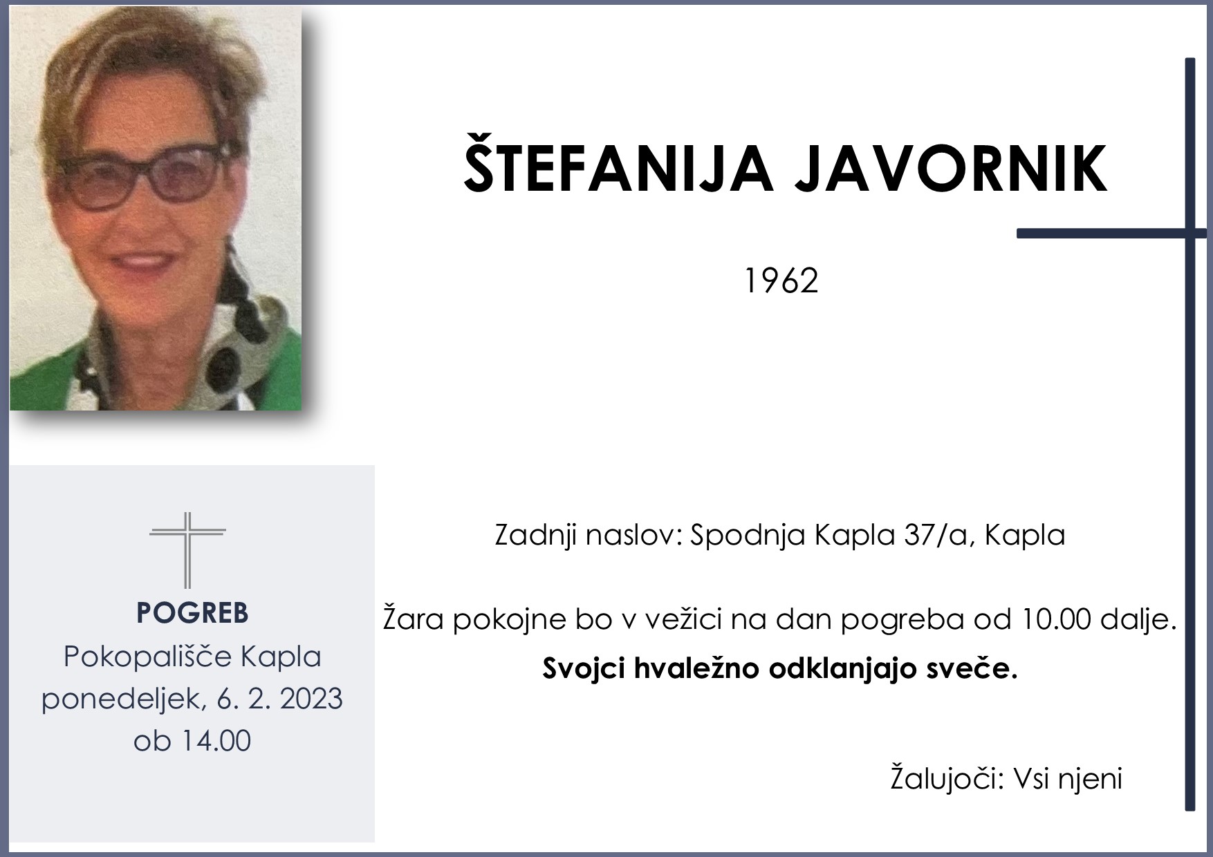OsmrtnicaJavornikŠtefanija1962 pogreb ponedeljek 6.2.2023 ob 14.00 Kapla