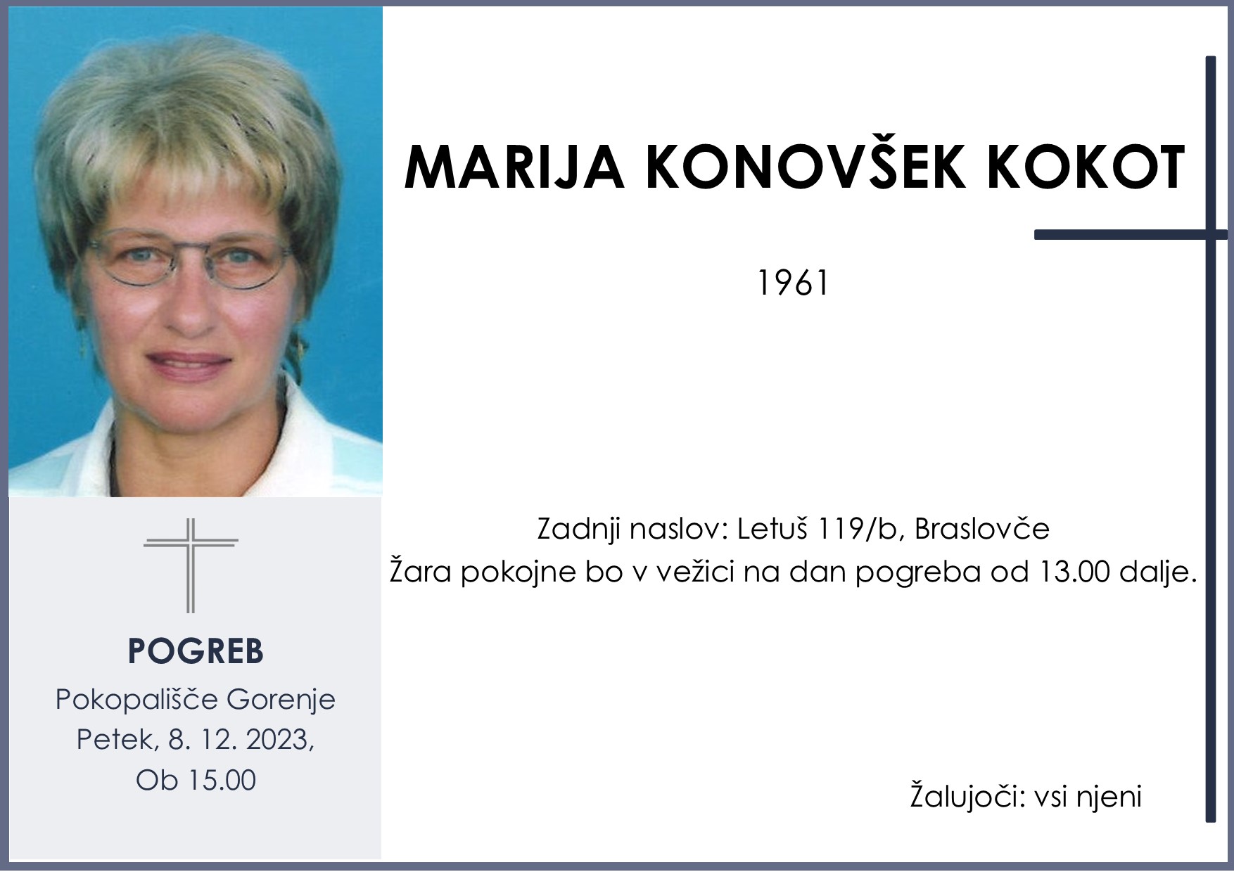 OsmrtnicaKonovšekMarija1961 pogreb petek 8.12.2.2023 ob 15.00 Gorenje