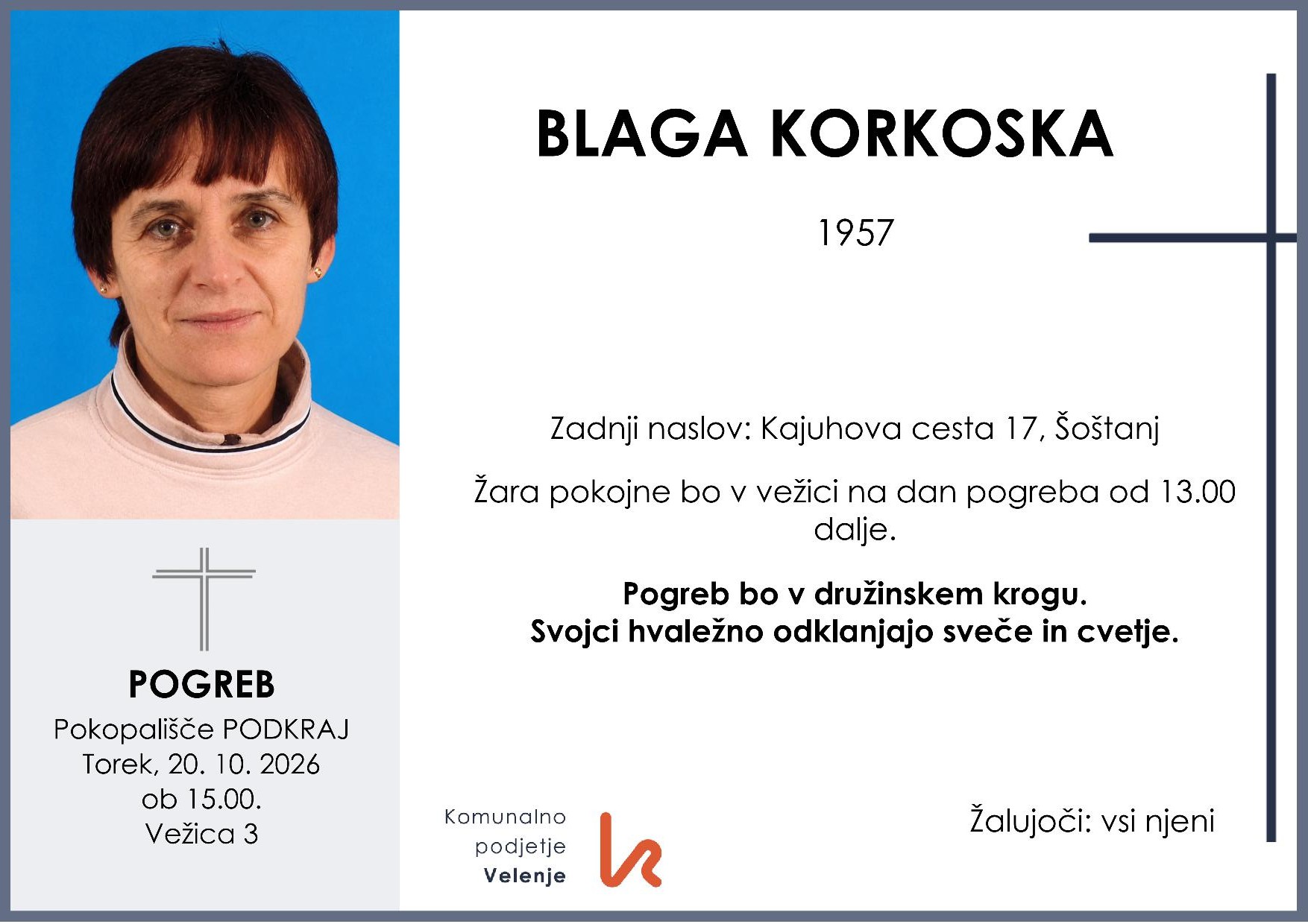 OsmrtnicaKorkoskaBlaga1957 pogreb torek 20.10.2026 ob 15.00 Podkraj