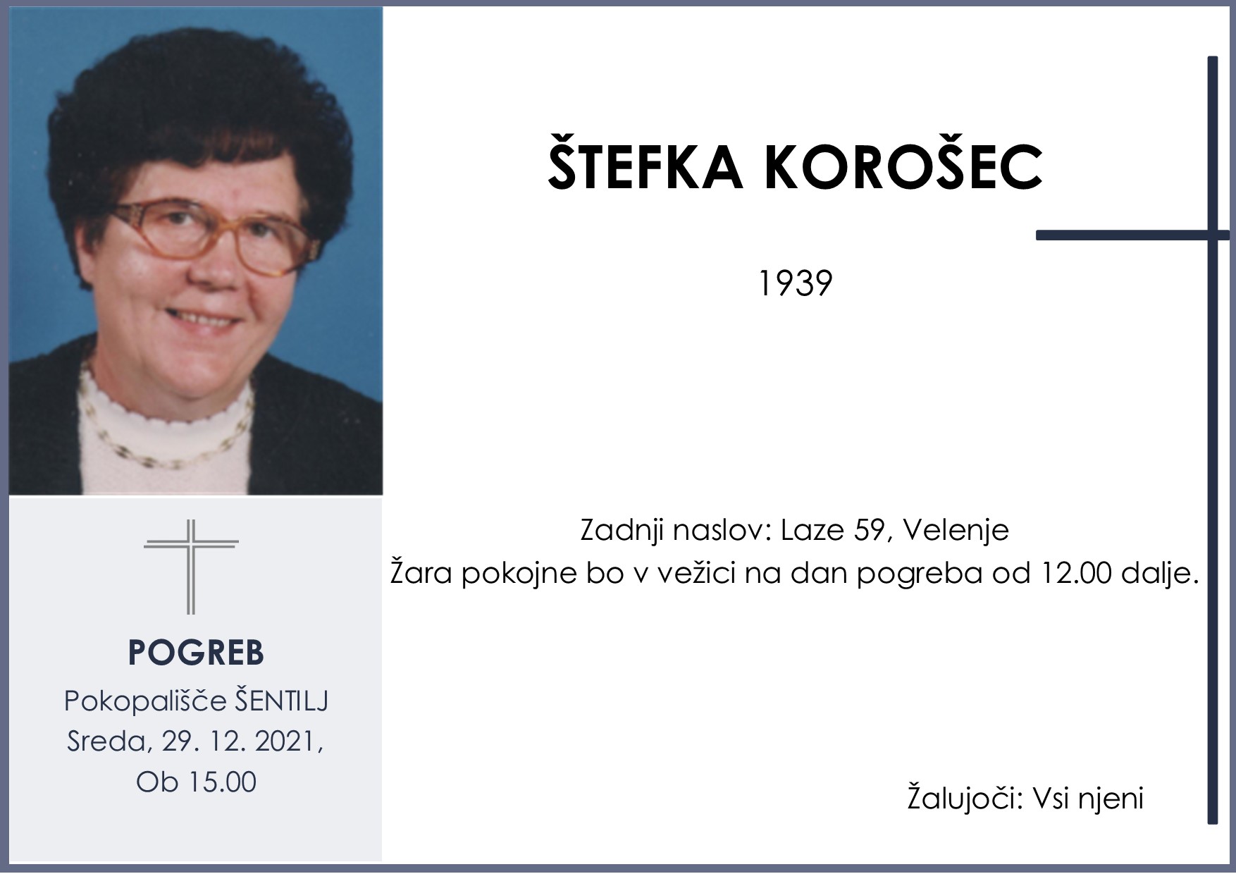 OsmrtnicaKorošecŠtefka1939 pogreb sreda 29.12.2021 ob 15.00 Šentilj