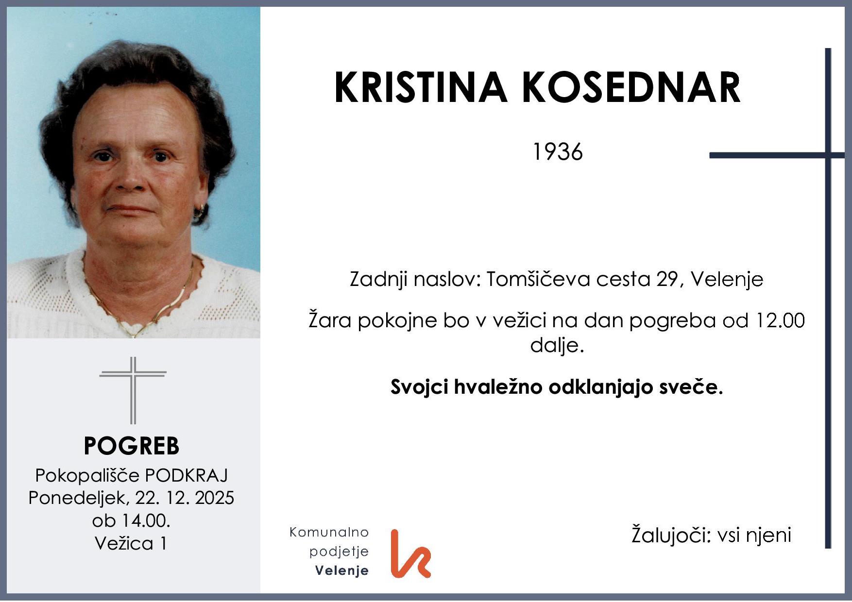 OsmrtnicaKosednarKristina1936 pogreb ponedeljek 22.12.2025 ob 14.00 Podkraj