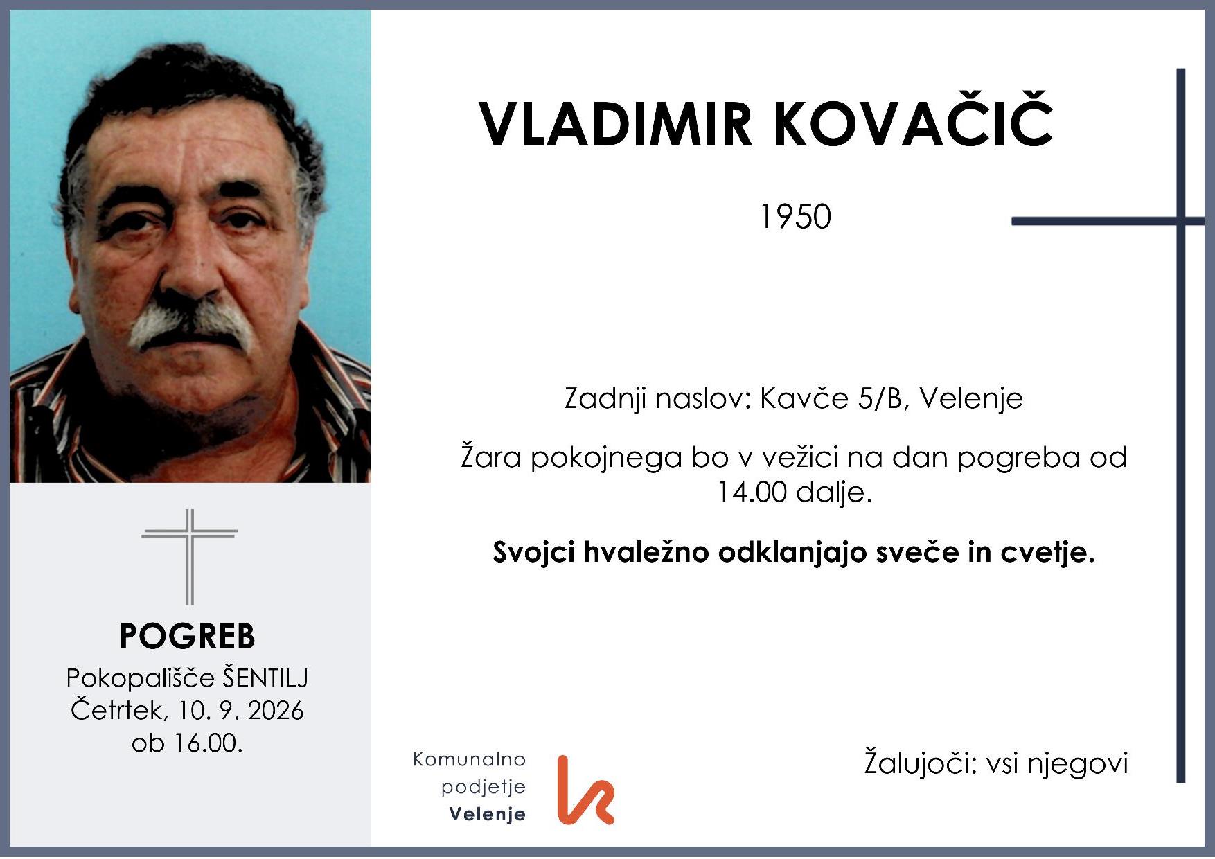 OsmrtnicaKovačičVladimir1950 pogreb četrtek 10.9.2026 ob 16.00 Šentilj