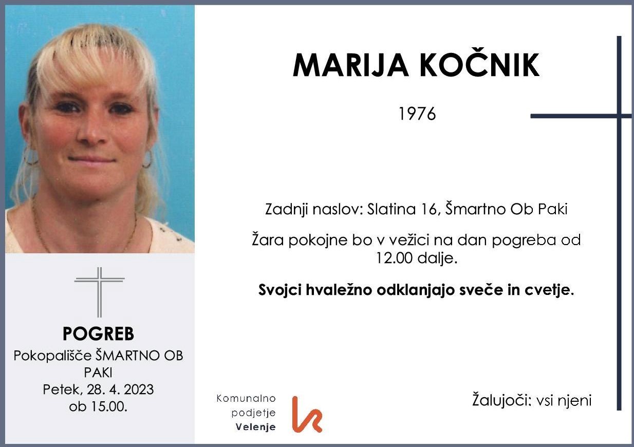 OsmrtnicaKočnikMarija1976 pogreb petek 28.4.2023 ob 15.00 Šmartno ob Paki