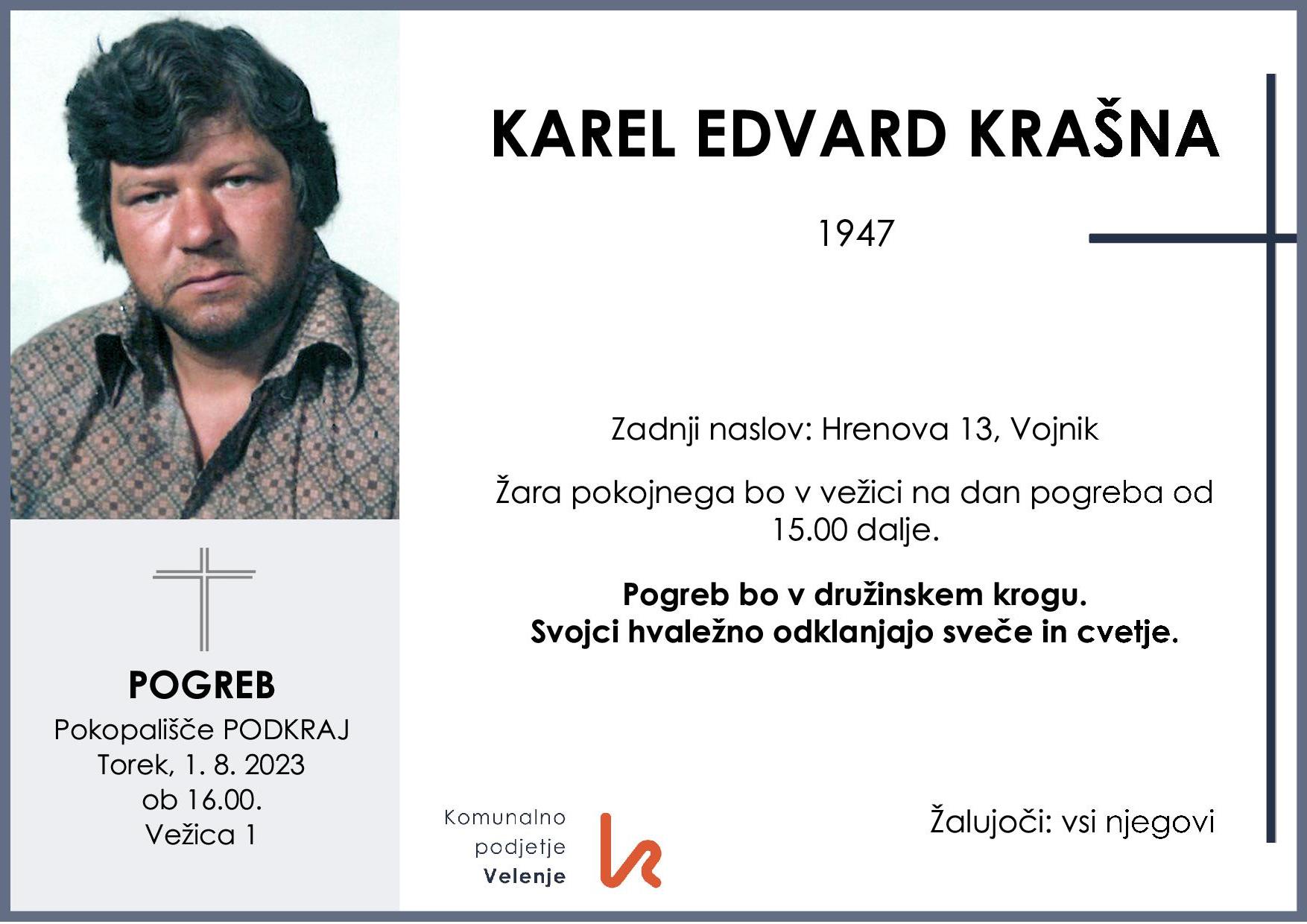 OsmrtnicaKrašnaKarelEdvard1947 pogreb torek 1.8.2023 ob 16.00 Podkraj