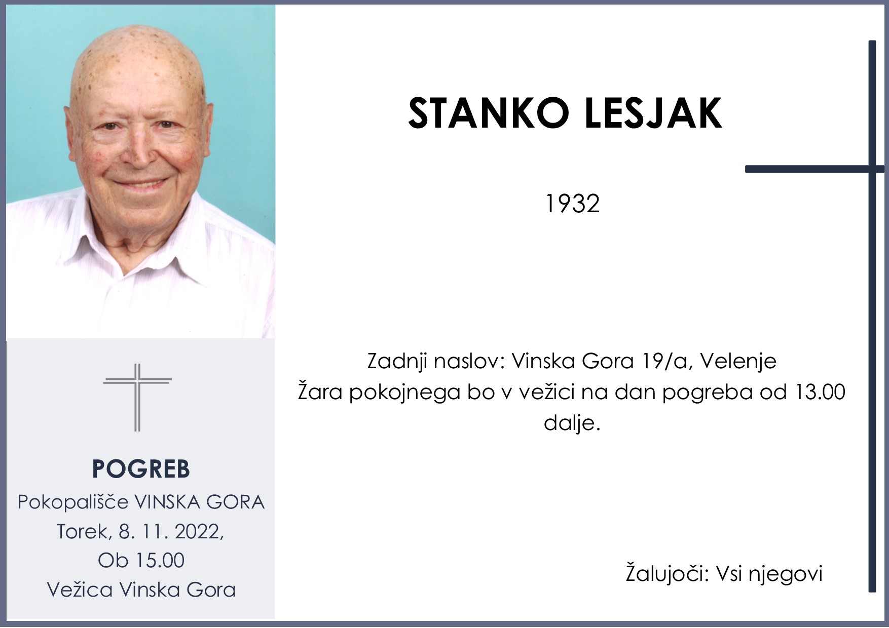 OsmrtnicaLesjakStanko1932 pogreb torek 8.11.2022 ob 15.00 Vinska Gora