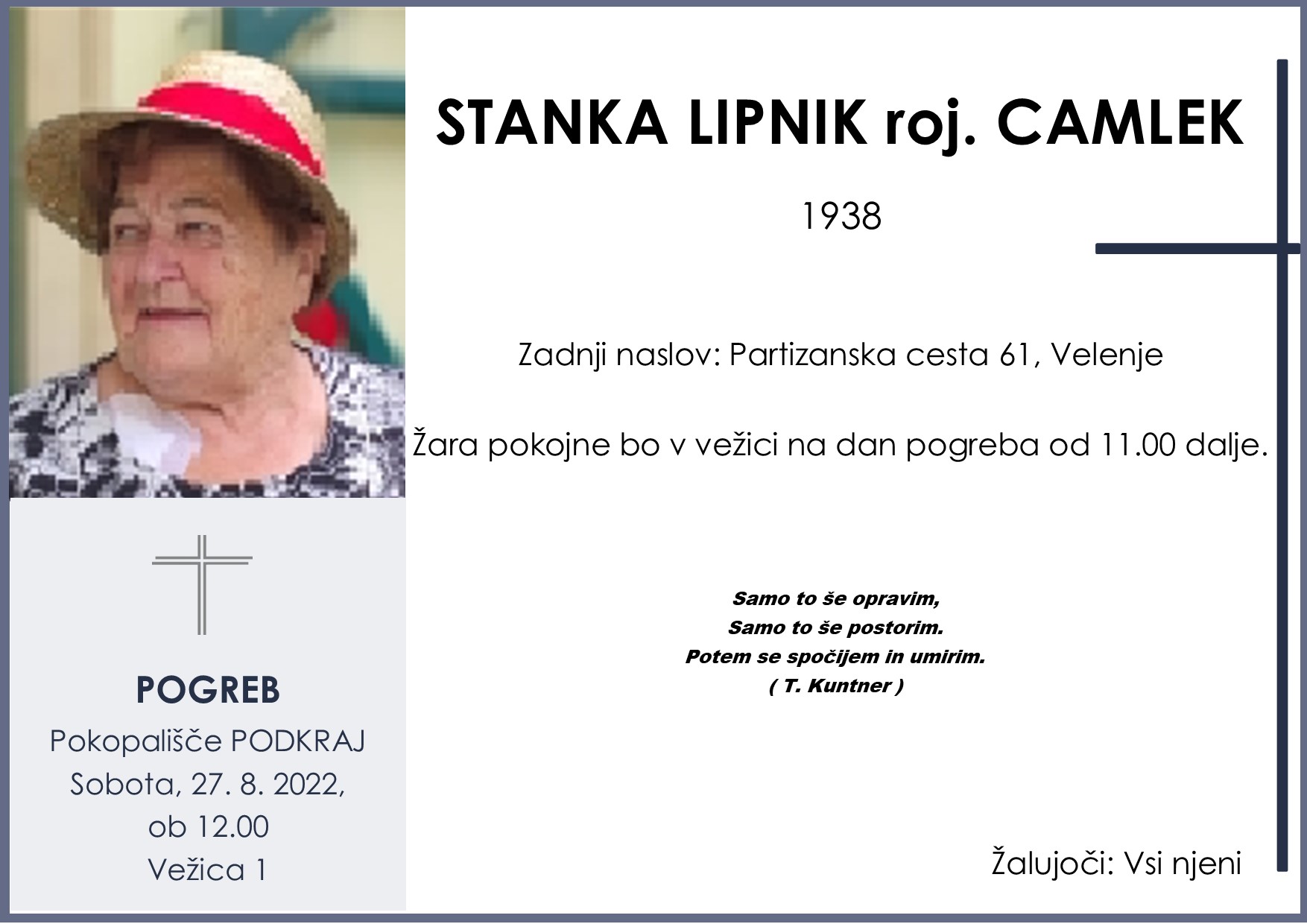 OsmrtnicaLipnikStanka1938 pogreb sobota 27.8.2022 ob 12.00 Podkraj