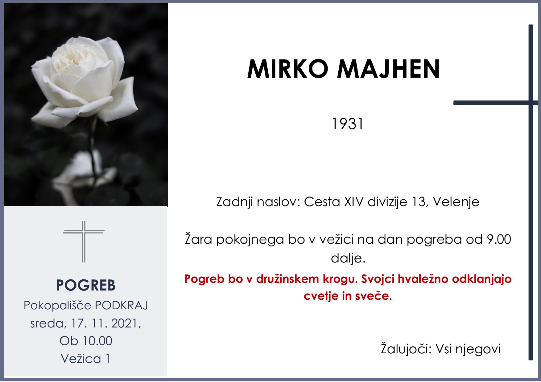 OsmrtnicaMajhenMirko1931pogreb sreda 17.11.2021 Podkraj