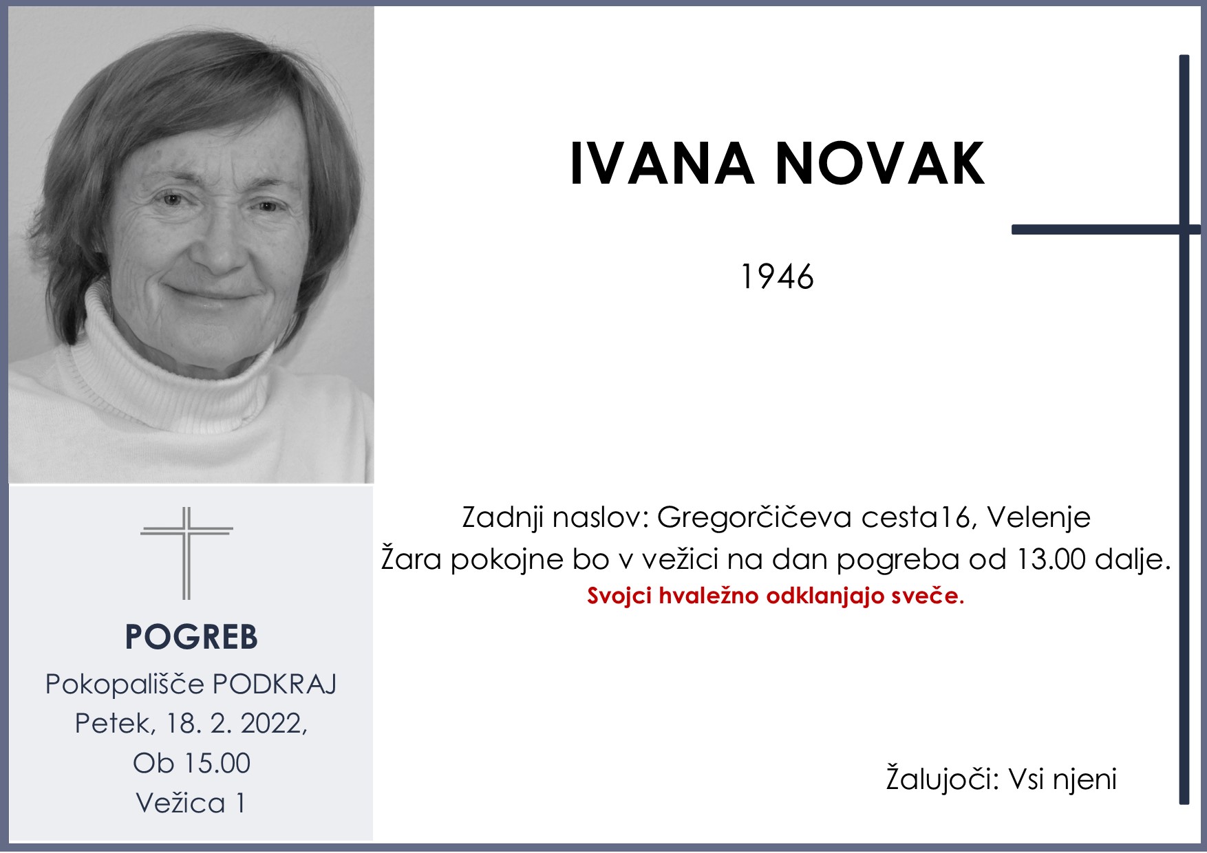 OsmrtnicaNovakIvana1946 pogreb petek 18.2.2022 ob 15.00 Podkraj