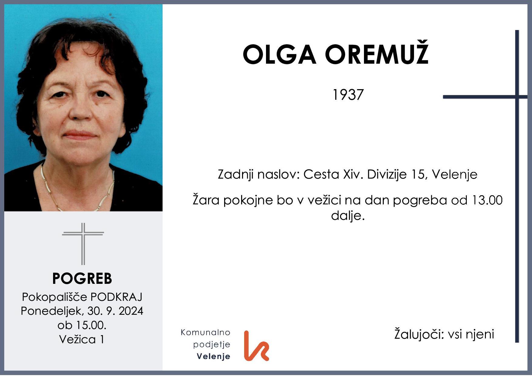 OsmrtnicaOremužOlga1937 pogreb ponedeljek, 30.9.2024 ob 15.00 Podkraj