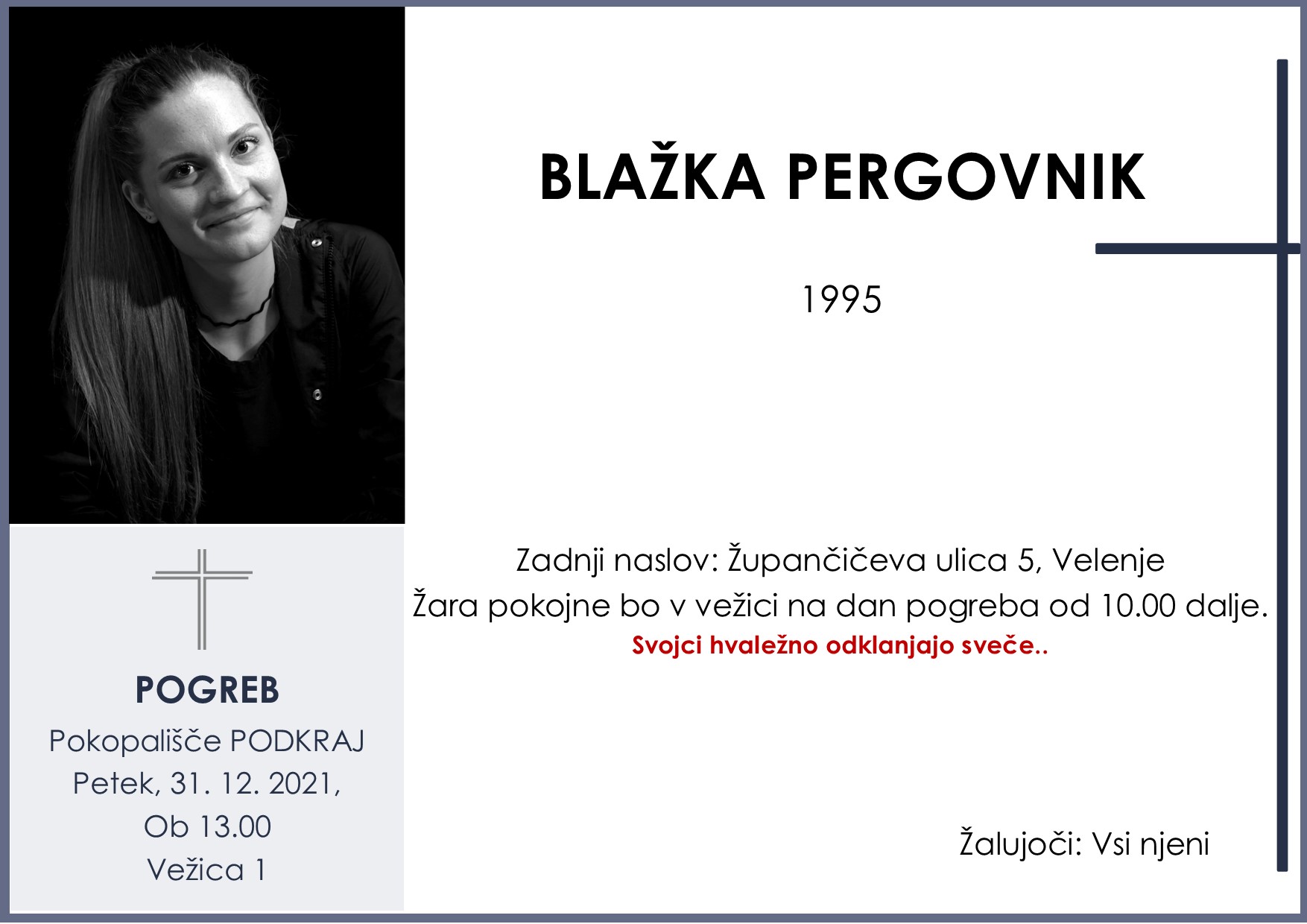OsmrtnicaPergovnikBlažka1995 pogreb petek 31.12.2021 ob 13.00 Podkraj