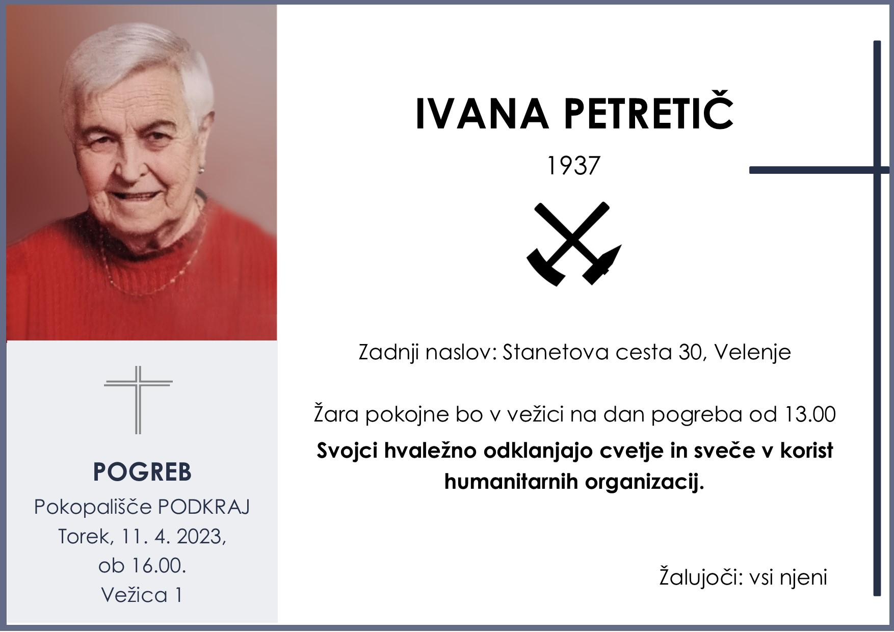 OsmrtnicaPetretičIvana1937 pogreb torek 11.4.2023 ob 16.00 Podkraj