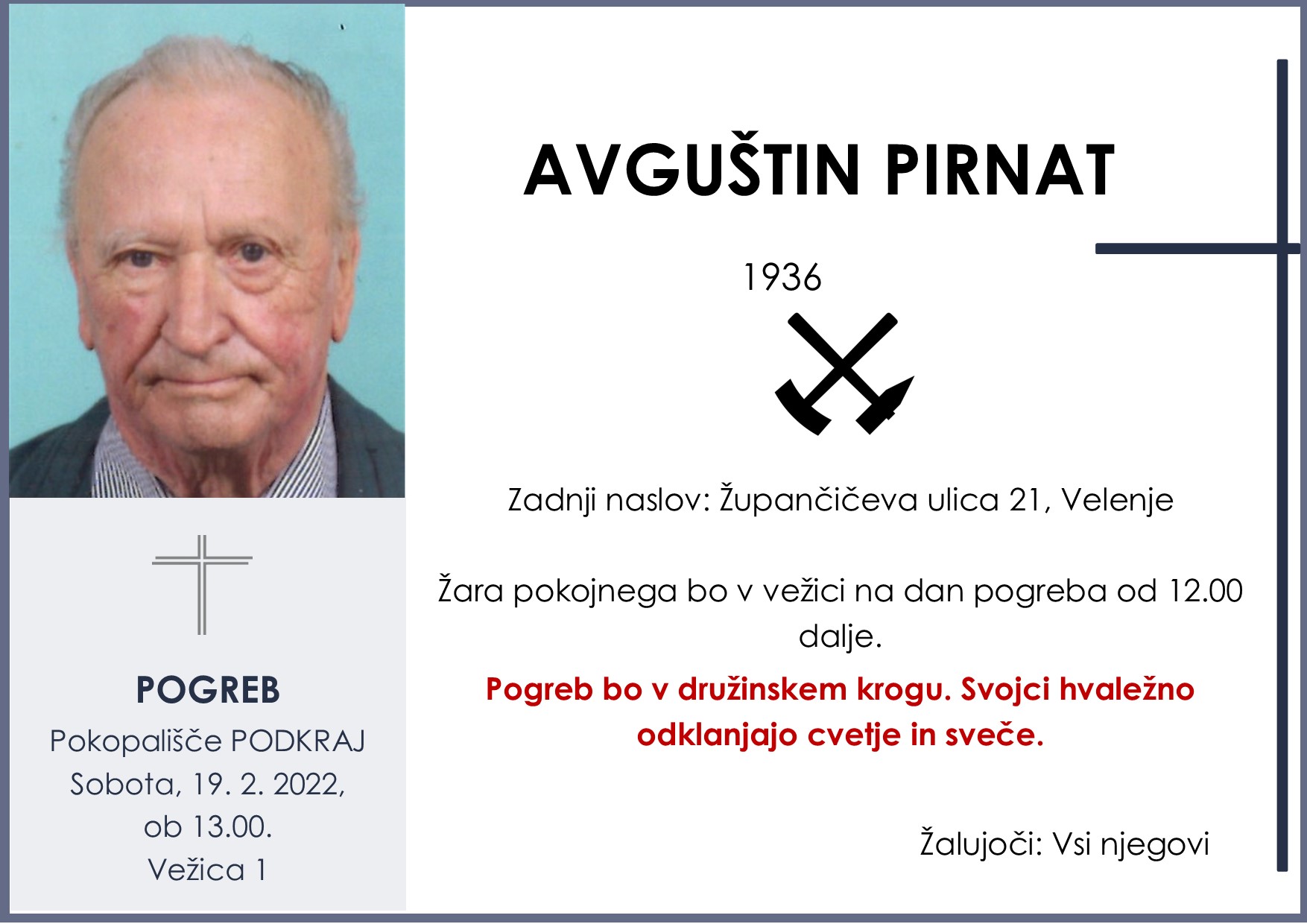OsmrtnicaPirnatAvguštin1936pogreb sobota 19.2.2022 ob 13.00 Podkraj