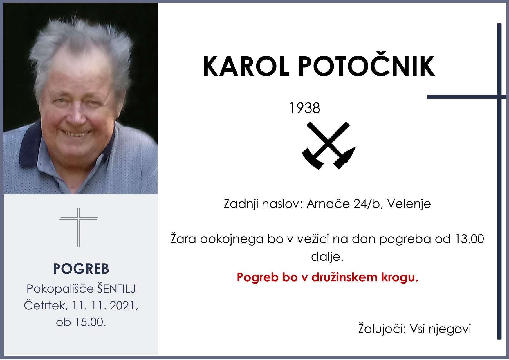 OsmrtnicaPotočnikKarol1938pogreb četrtek 11.11.2021 ob 15.00 Šentilj