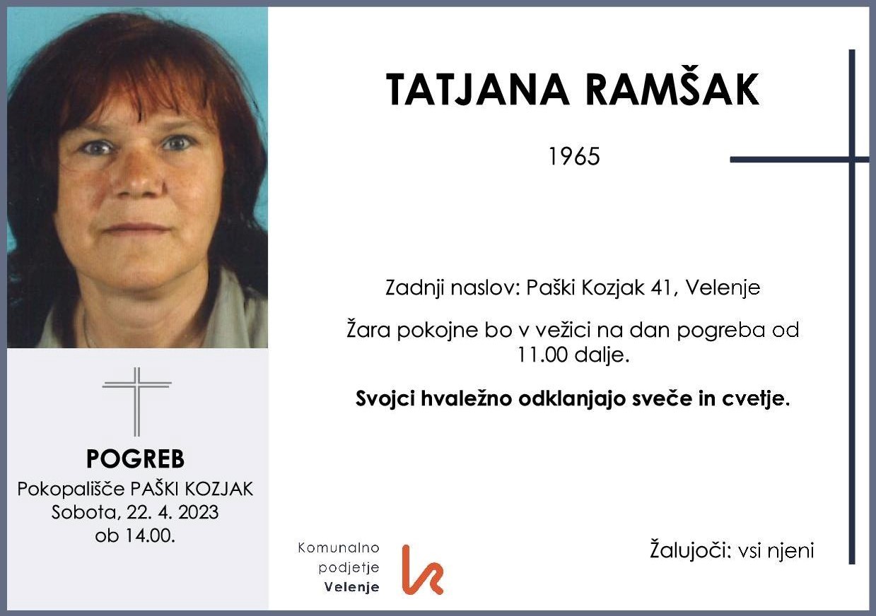 OsmrtnicaRamšakTatjana1965 pogreb sobota 22.4.2023 ob 14.00 Paški Kozjak