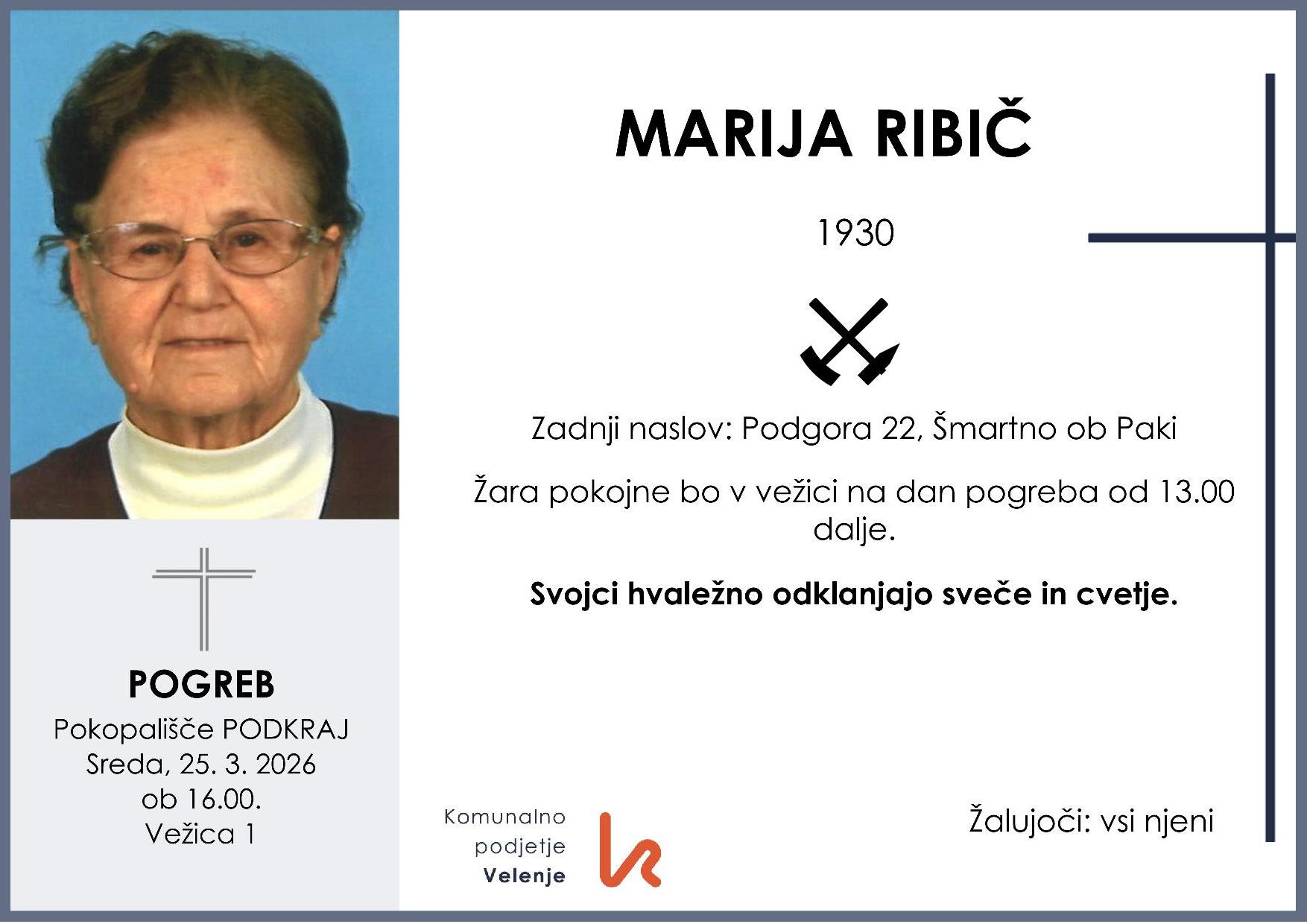 OsmrtnicaRibičMarija1930 pogreb sreda 25.3.2026 ob 16.00 Podkraj
