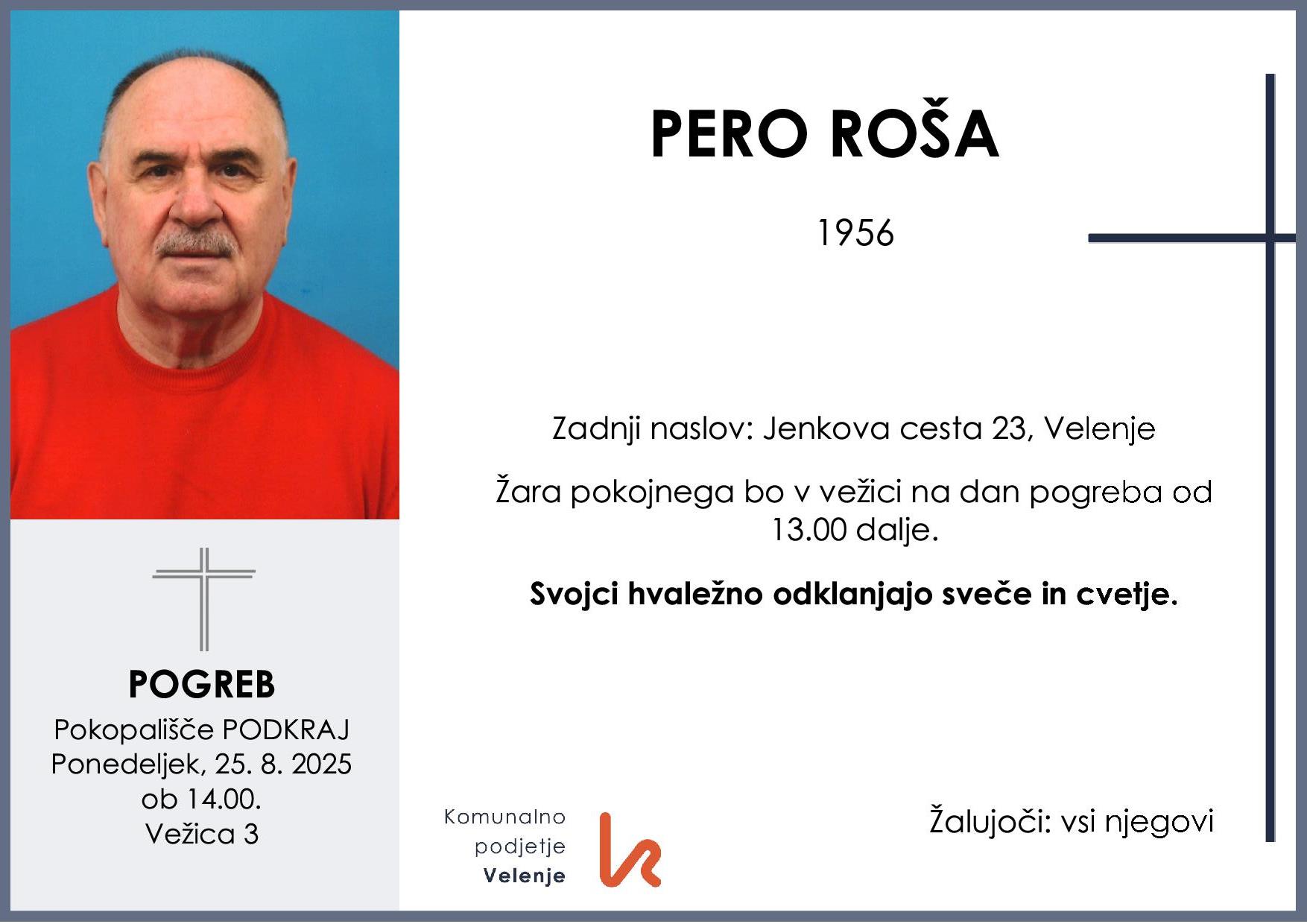 OsmrtnicaRošaPero1956 pogreb ponedeljek 25.8.2025 ob 14.00 Podkraj