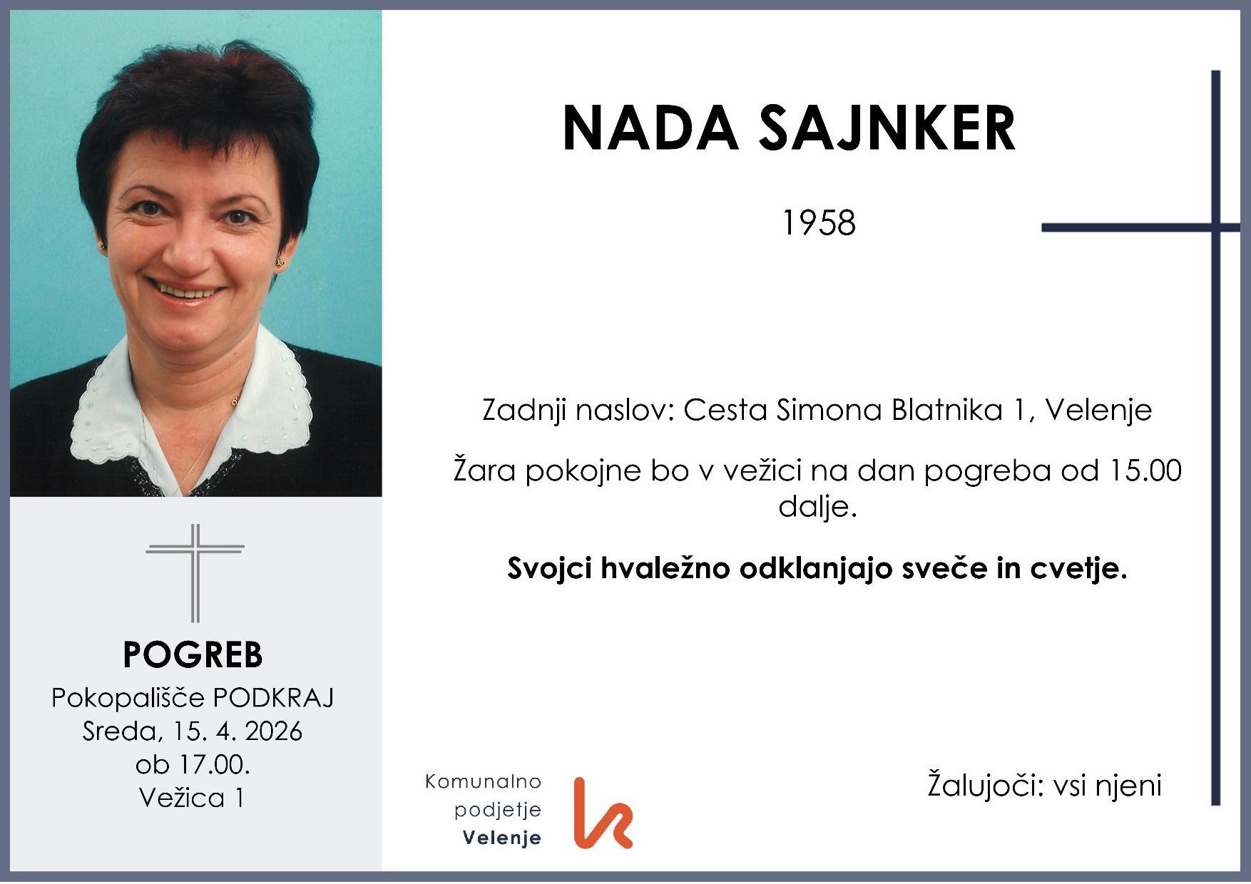OsmrtnicaSajnkerNada1958 pogreb sreda 15.4.2026 ob 17.00 Podkraj