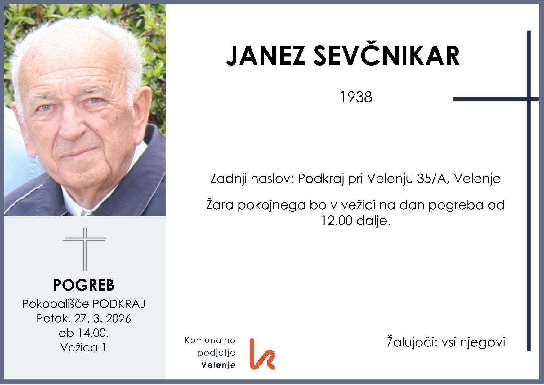 OsmrtnicaSevčnikarJanez1938pogreb petek 27.3.2026 ob 14.00 Podkraj
