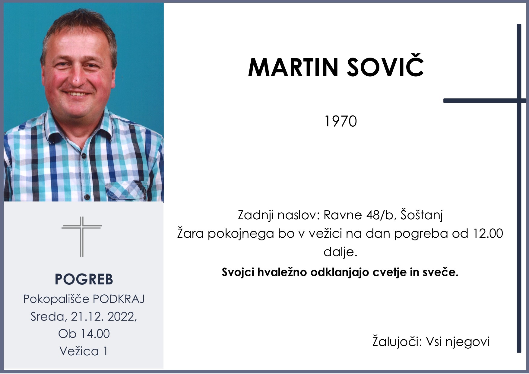 OsmrtnicaSovičMartin1970 pogreb sreda 21.12.2022 ob 14.00 Podkraj