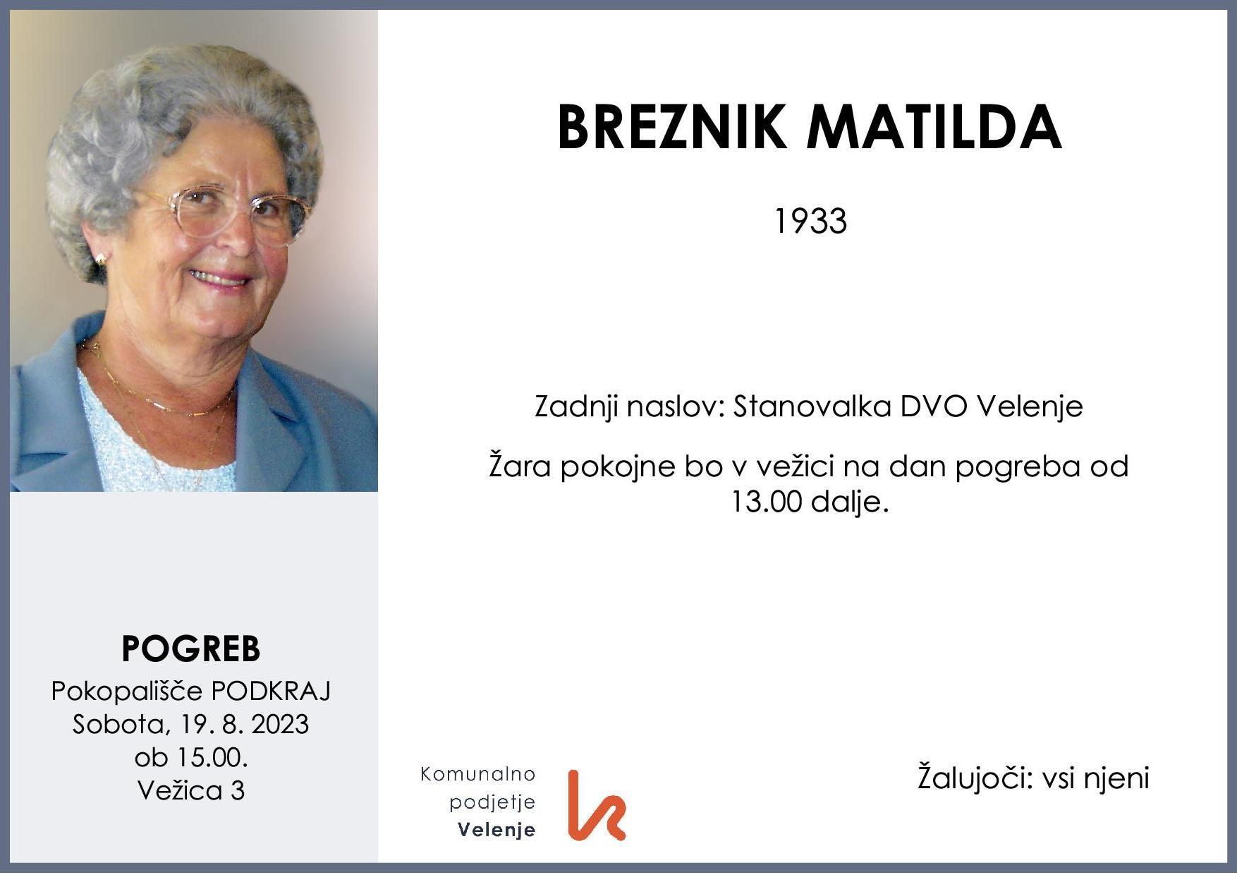 OsmrtnicaBreznikMatilda1933 pogreb sobota 19.8.2023 ob 15.00 Podkraj