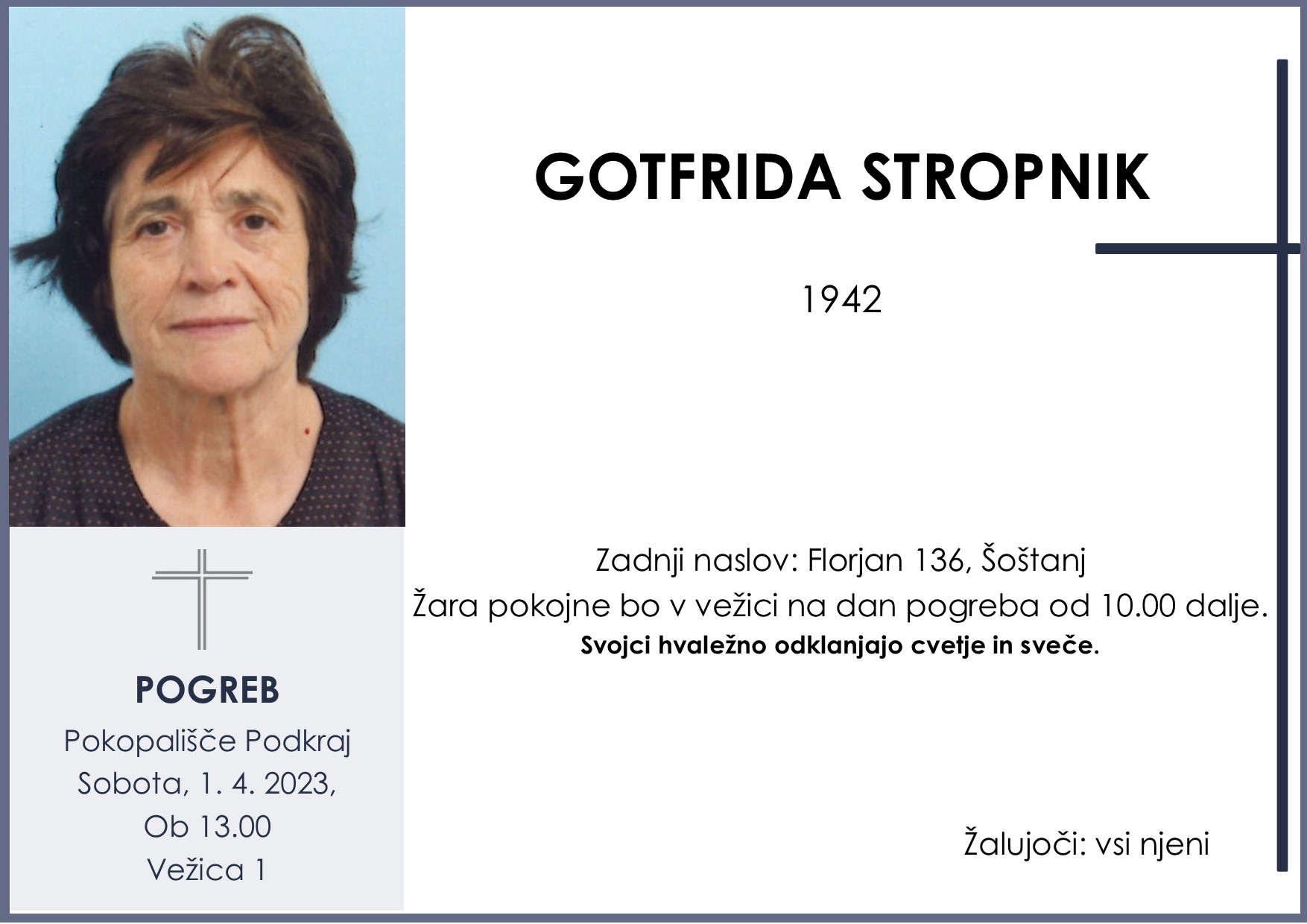 OsmrtnicaStropnikGotfrida1942 pogreb sobota 1.4.2023 ob 13.00 Podkraj
