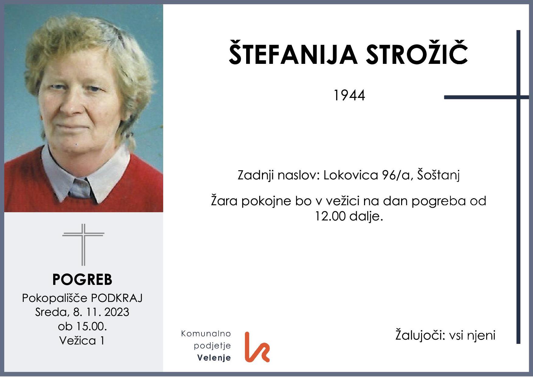 OsmrtnicaStrožičŠtefanija1944 pogreb sreda 8.11.2023 ob 15.00 Podkraj