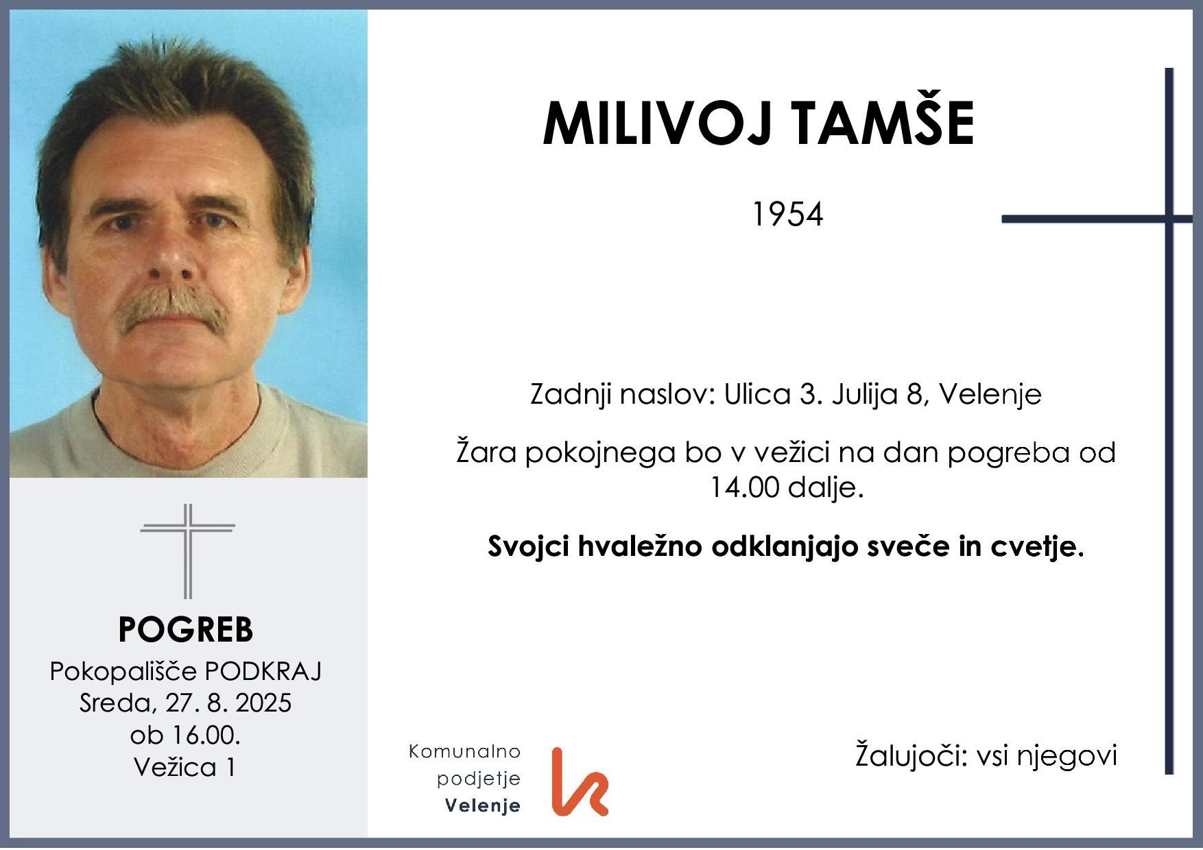 OsmrtnicaTamšeMilivoj1954pogreb sreda 27.8.2025 ob 16.00 Podkraj