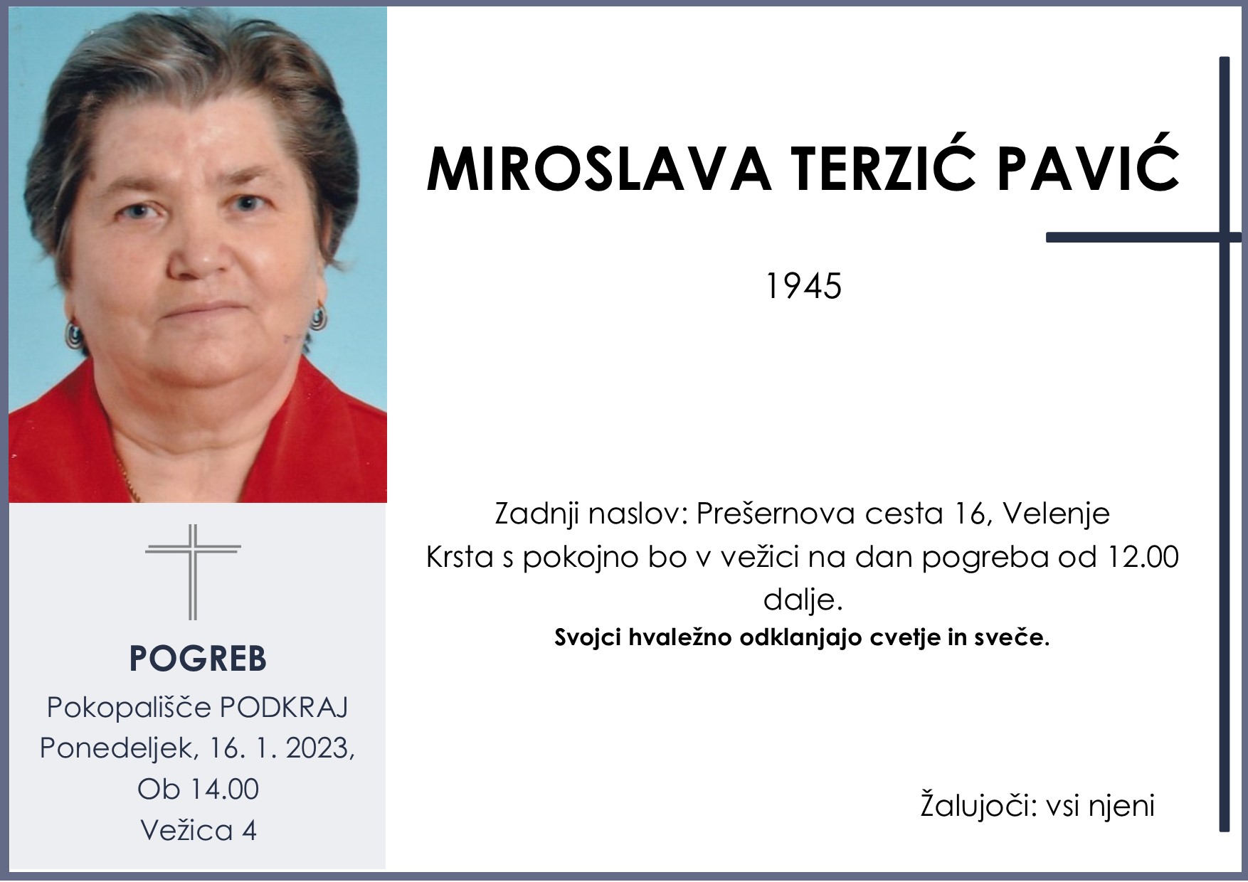 OsmrtnicaTerzićPavić pogreb ponedeljek 16.1.2023 ob 14.00 Podkraj