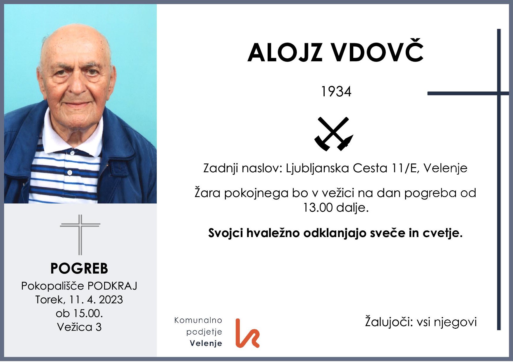 OsmrtnicaVdovčAlojz19341 pogreb torek 11.4.2023 ob 15.00 Podkraj