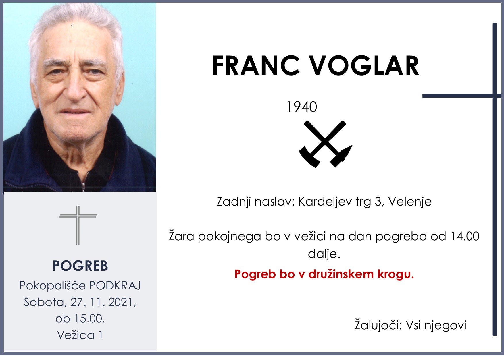 OsmrtnicaVoglarFranc1940pogreb sobota 27.11.2021 ob 15.00 Podkraj