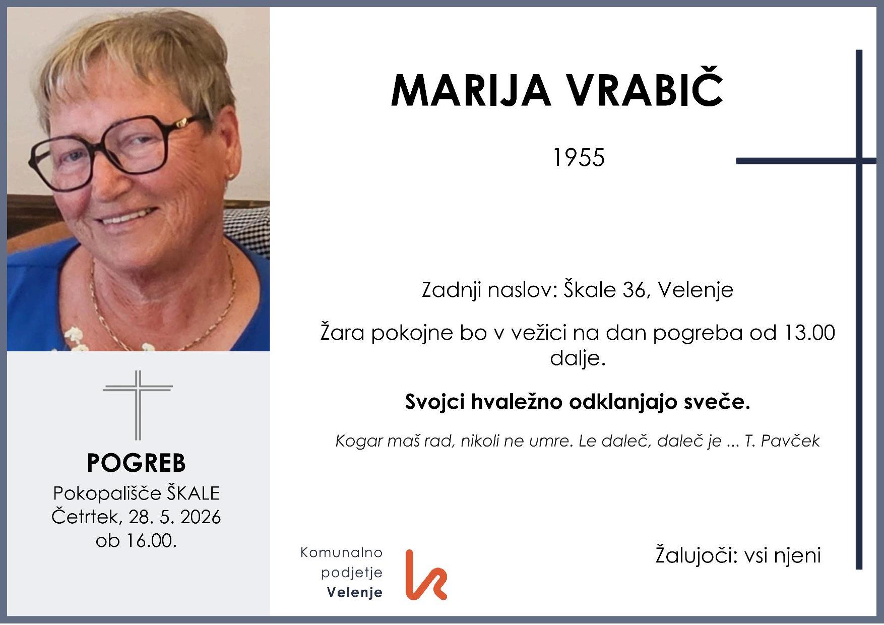 OsmrtnicaVrabičMarija1955 pogreb četrtek, 28.5.2026 ob 16.00 Škale