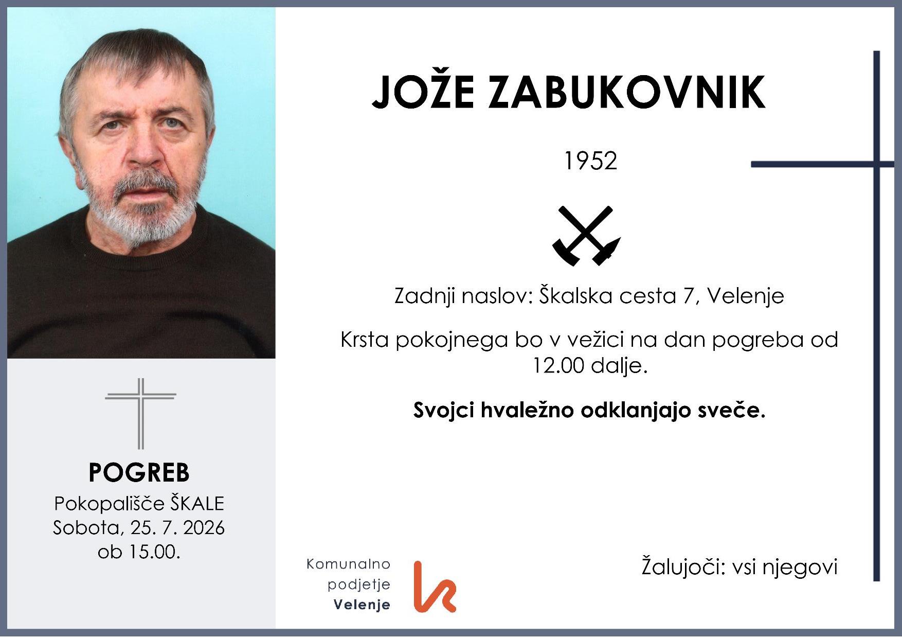OsmrtnicaZabukovnikJože1952 pogreb sobota 25.7.2026 ob 15.00 Škale