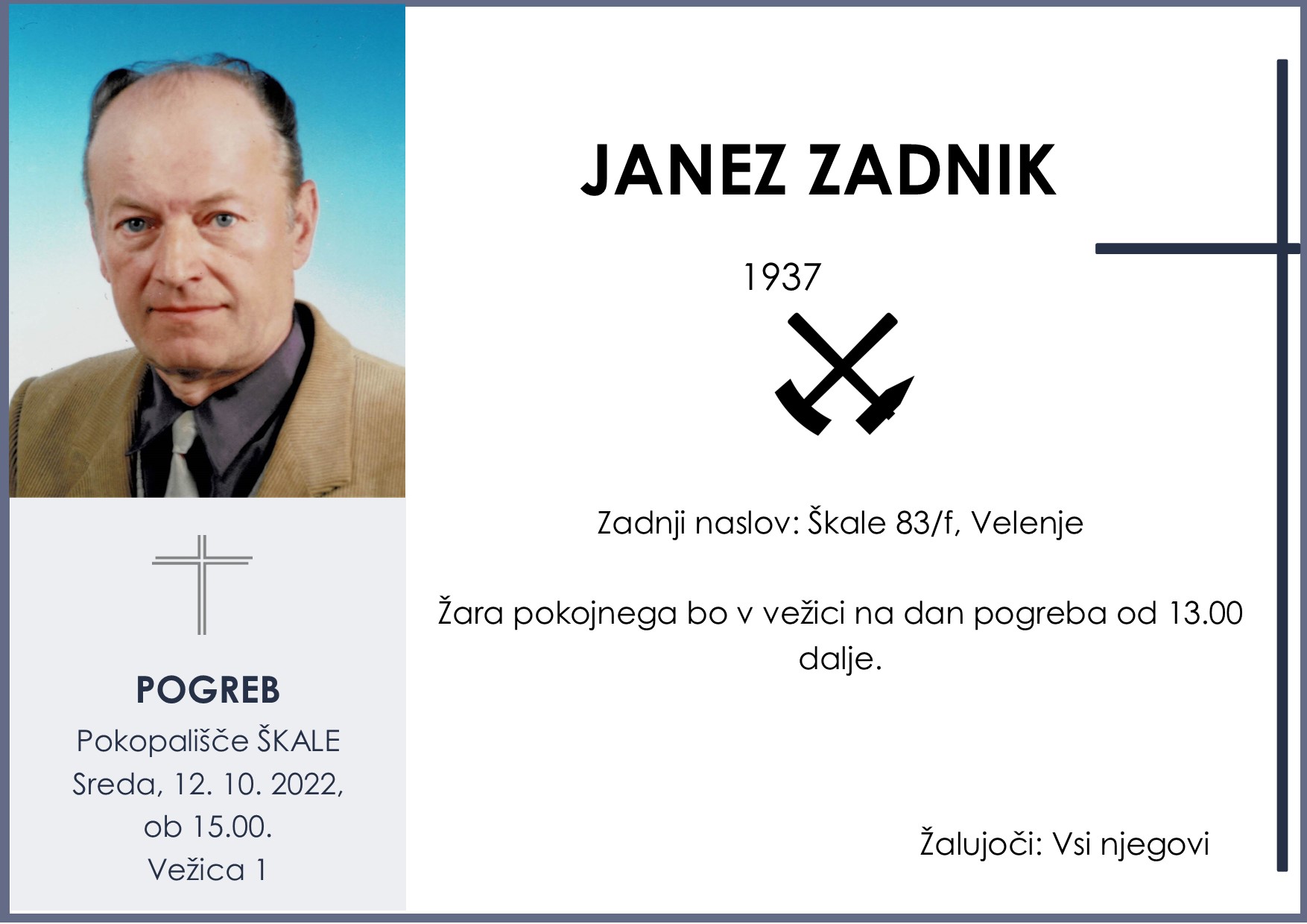 OsmrtnicaZadnikJanez1937 pogreb sreda 12.10.2022 ob 15.00 Škale