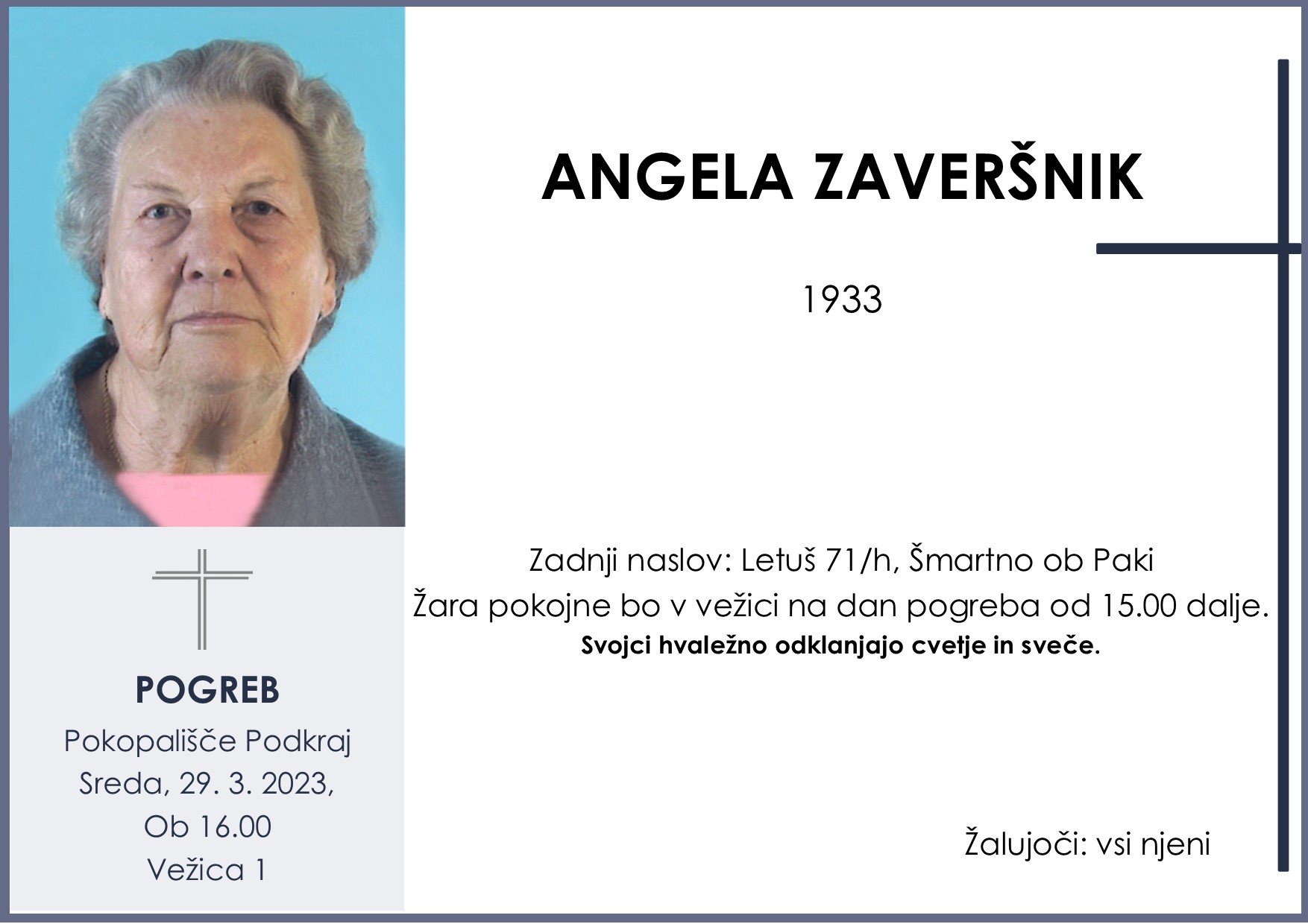 OsmrtnicaZaveršnikAngela1933 pogreb sreda 29.3.2023 ob 16.00 Podkraj