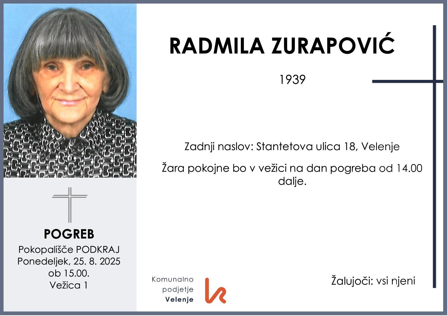 OsmrtnicaZurapovićRadmila1939 pogreb ponedeljek 25.8.2025 ob 15.00 Podkraj