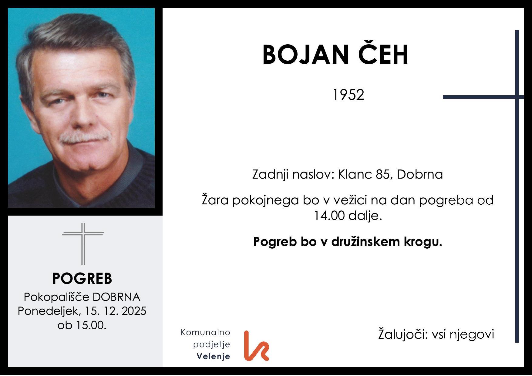 OsmrtnicaČehBojan1952pogreb ponedeljek, 15.12.2025 ob 15.00 Dobrna