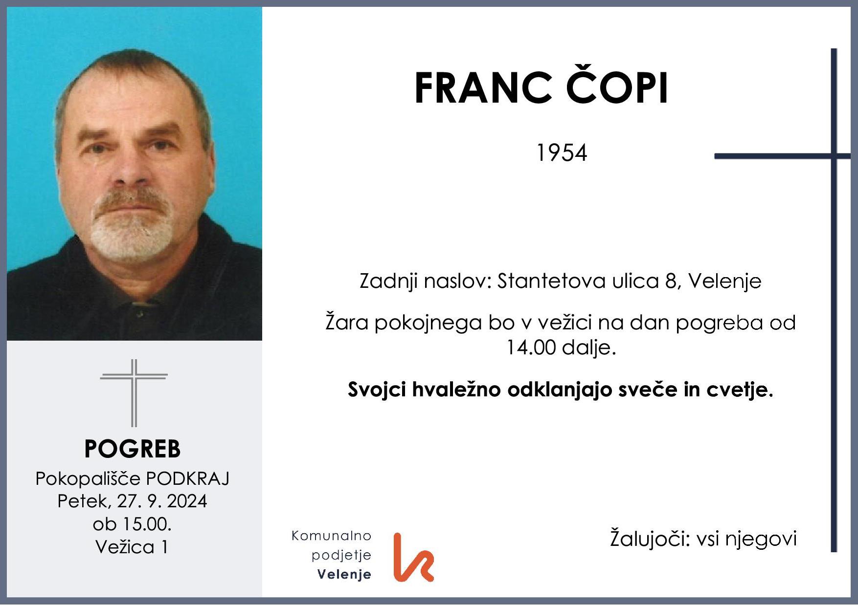 OsmrtnicaČopiFranc1954 pogreb petek, 27.9.2024 ob 15.00 Podkraj