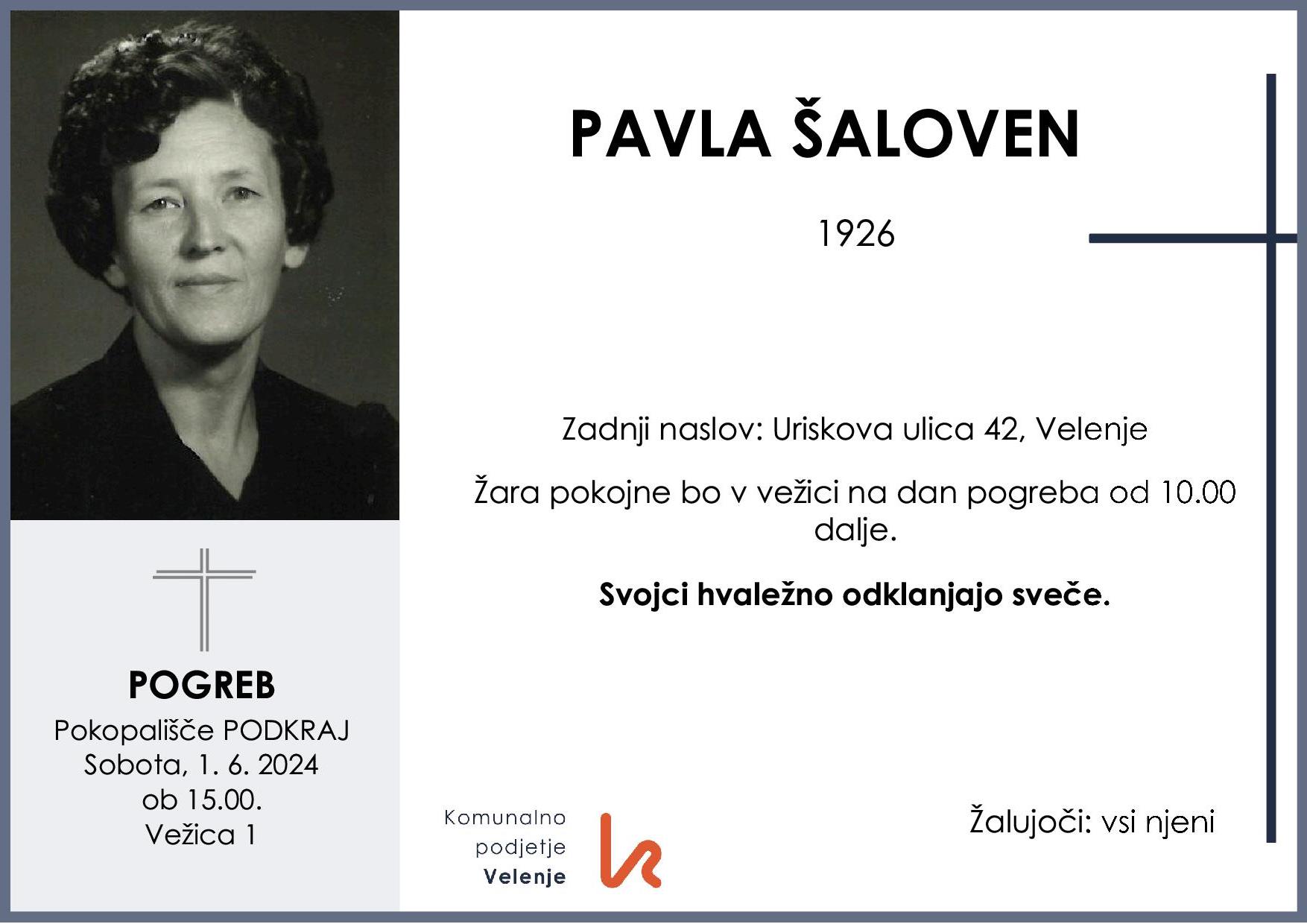 OsmrtnicaŠalovenPavla1926 pogreb sobota 1.6.2024 ob 15.00 Podkraj