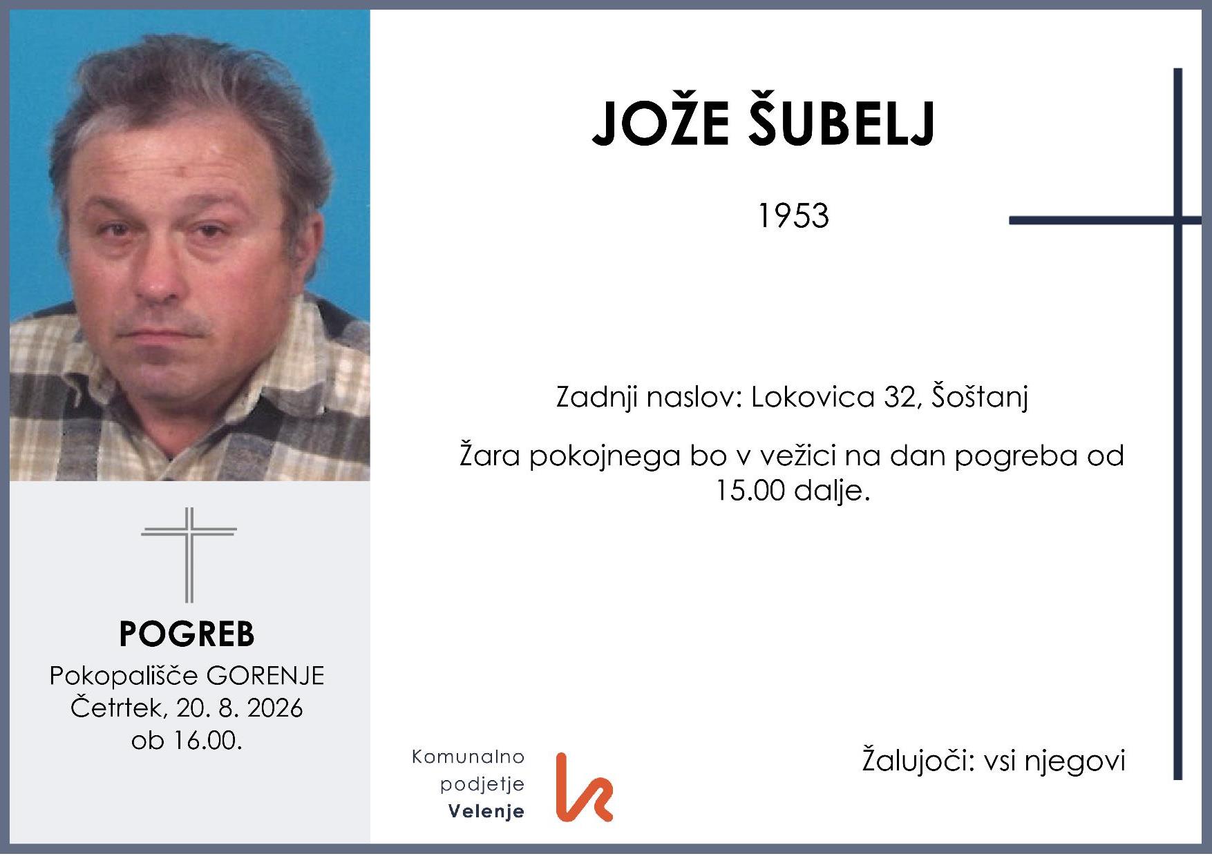 OsmrtnicaŠubeljJože1953 pogreb četrtek 20.8.2026 ob 16.00 Gorenje